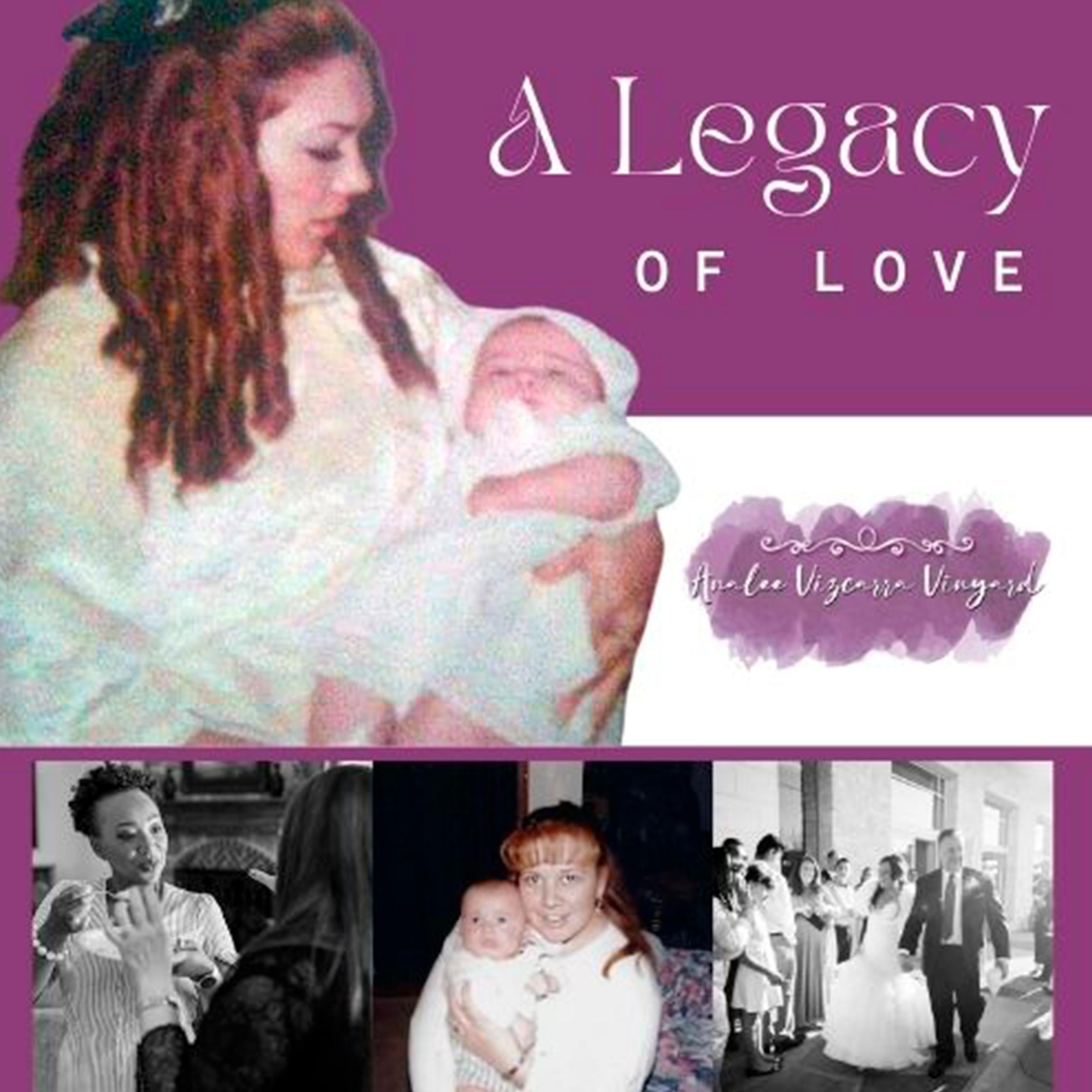 A Legacy of Love
