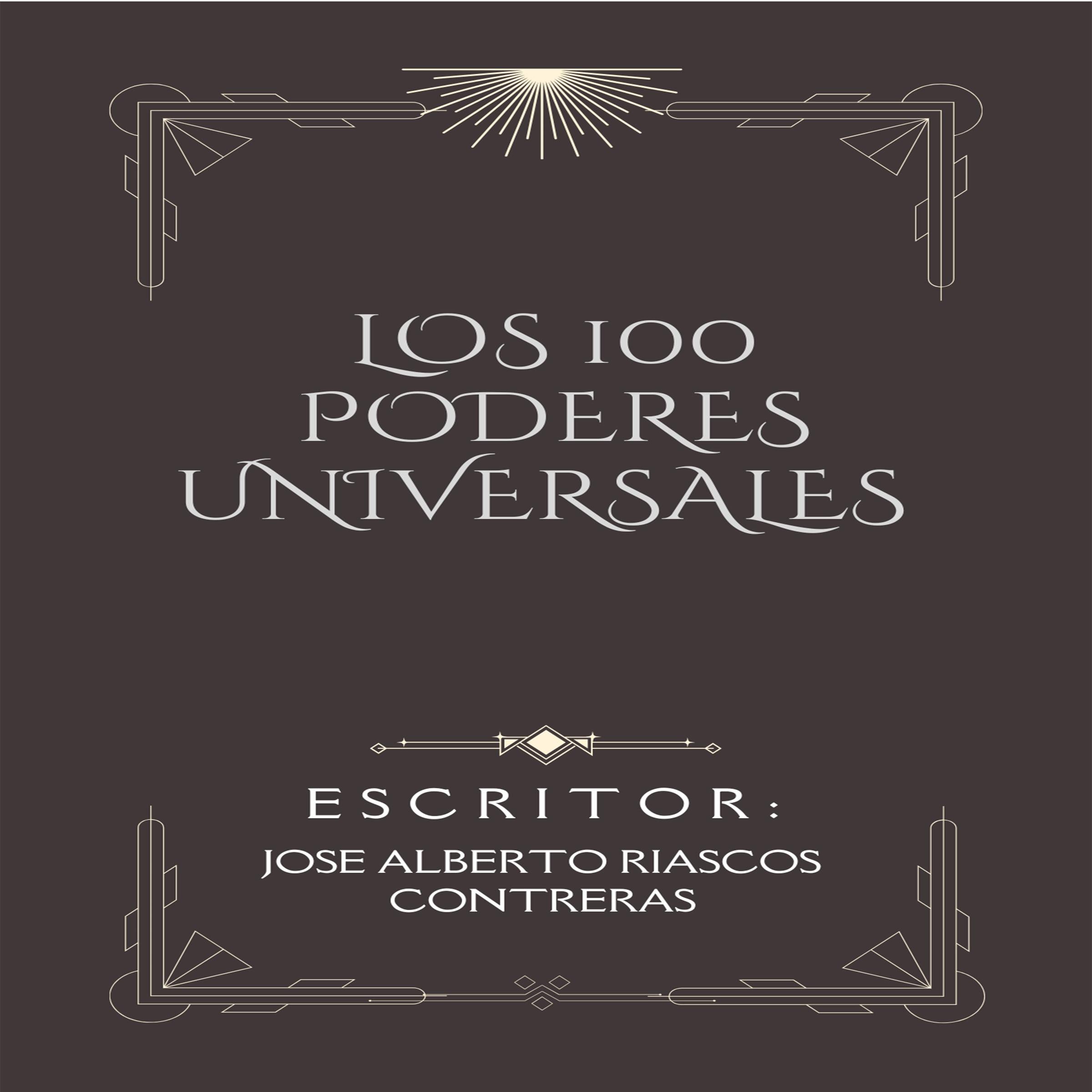 LOS 100 PODERES UNIVERSALES