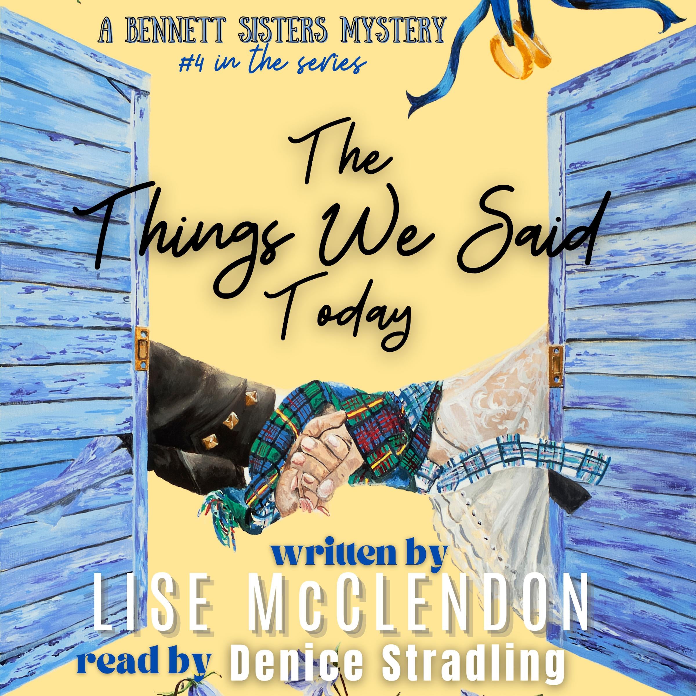 The Things We Said Today