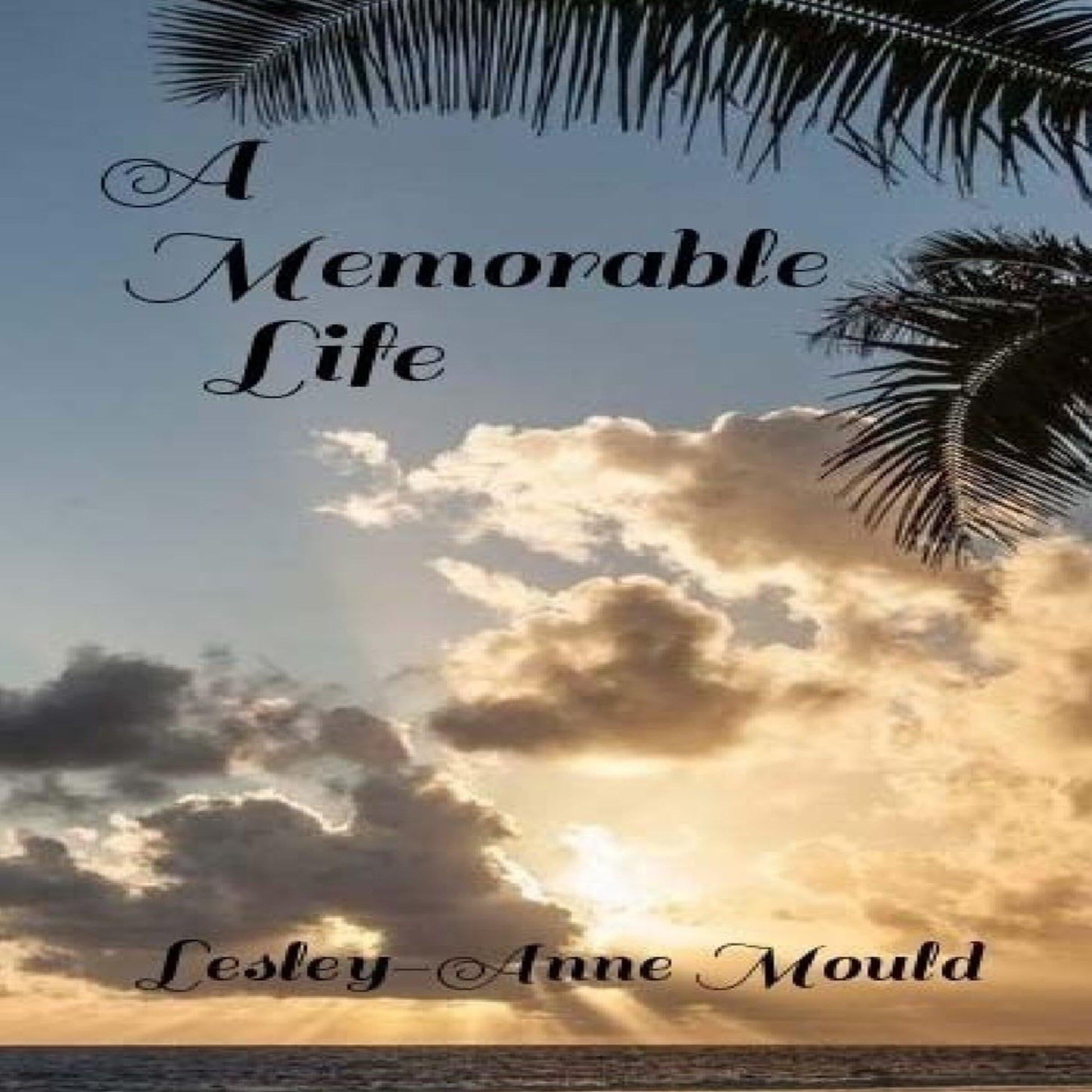A Memorable Life