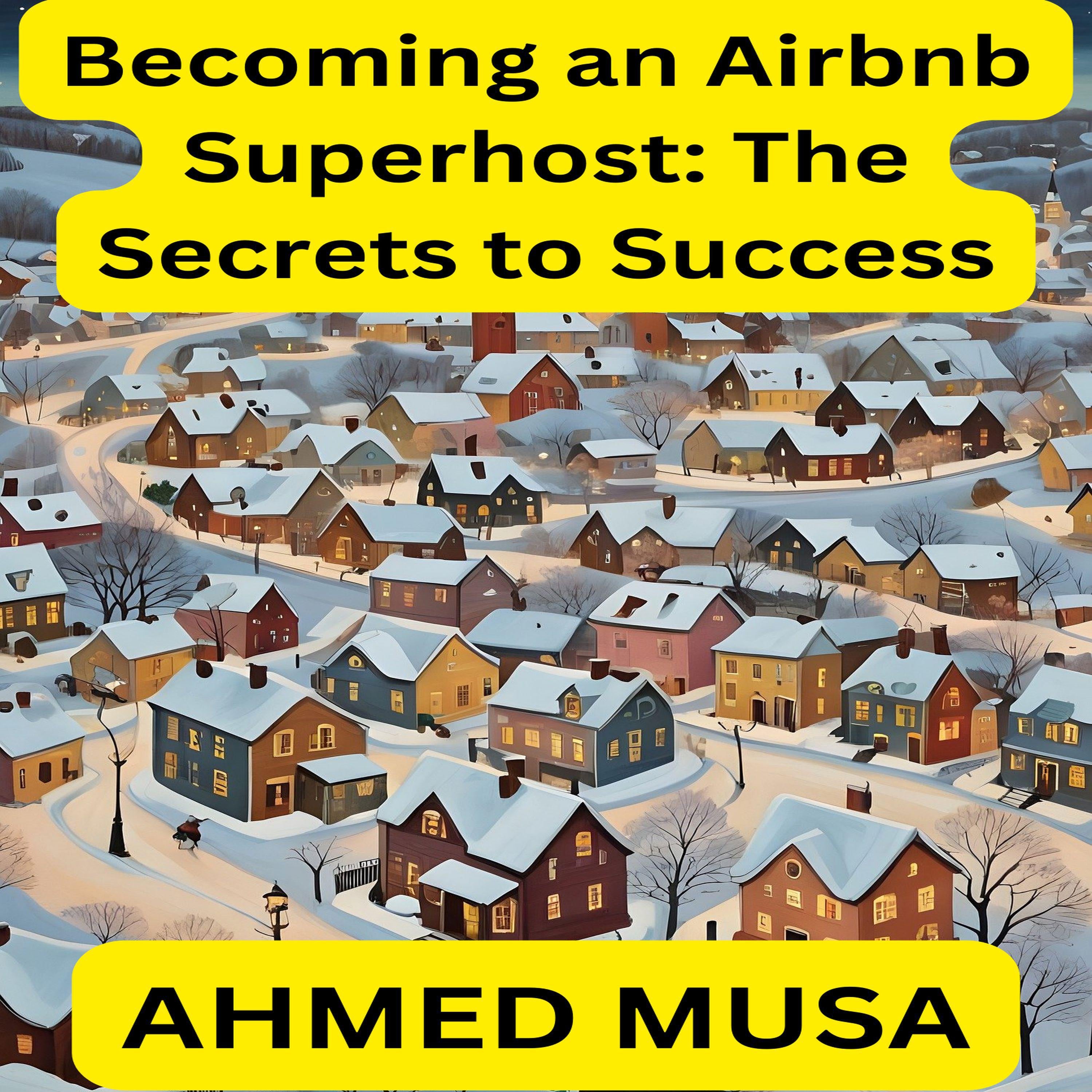 Becoming an Airbnb Superhost: The Secrets to Success
