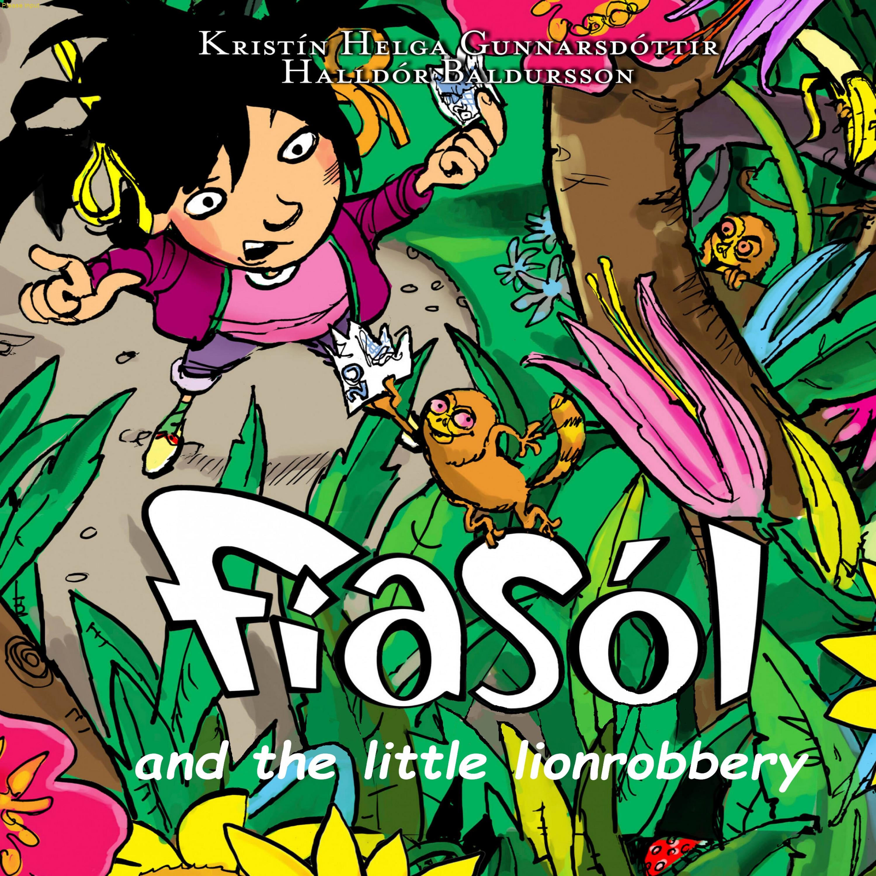 Fiasol and the little lion robbery