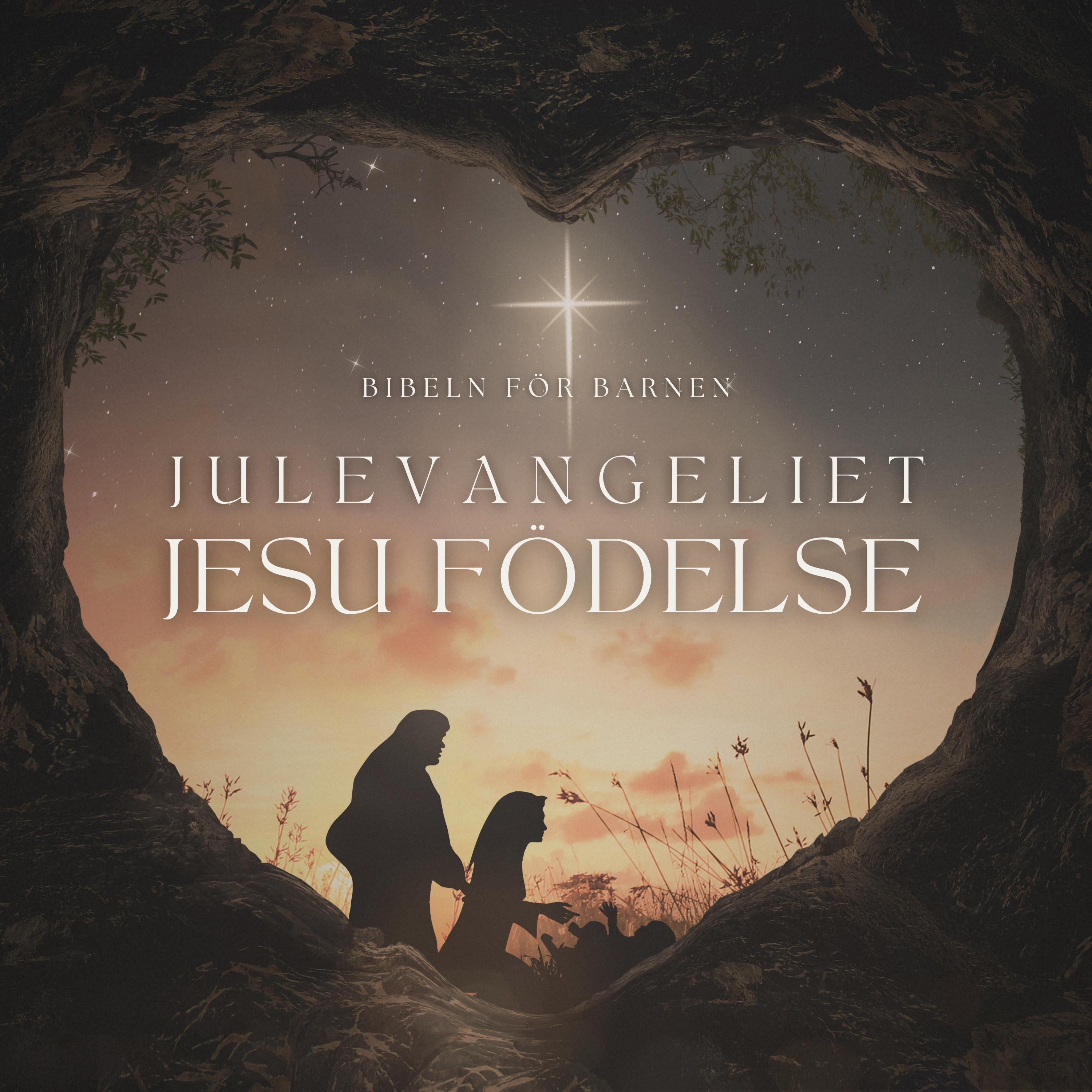 Julevangeliet: Jesu födelse