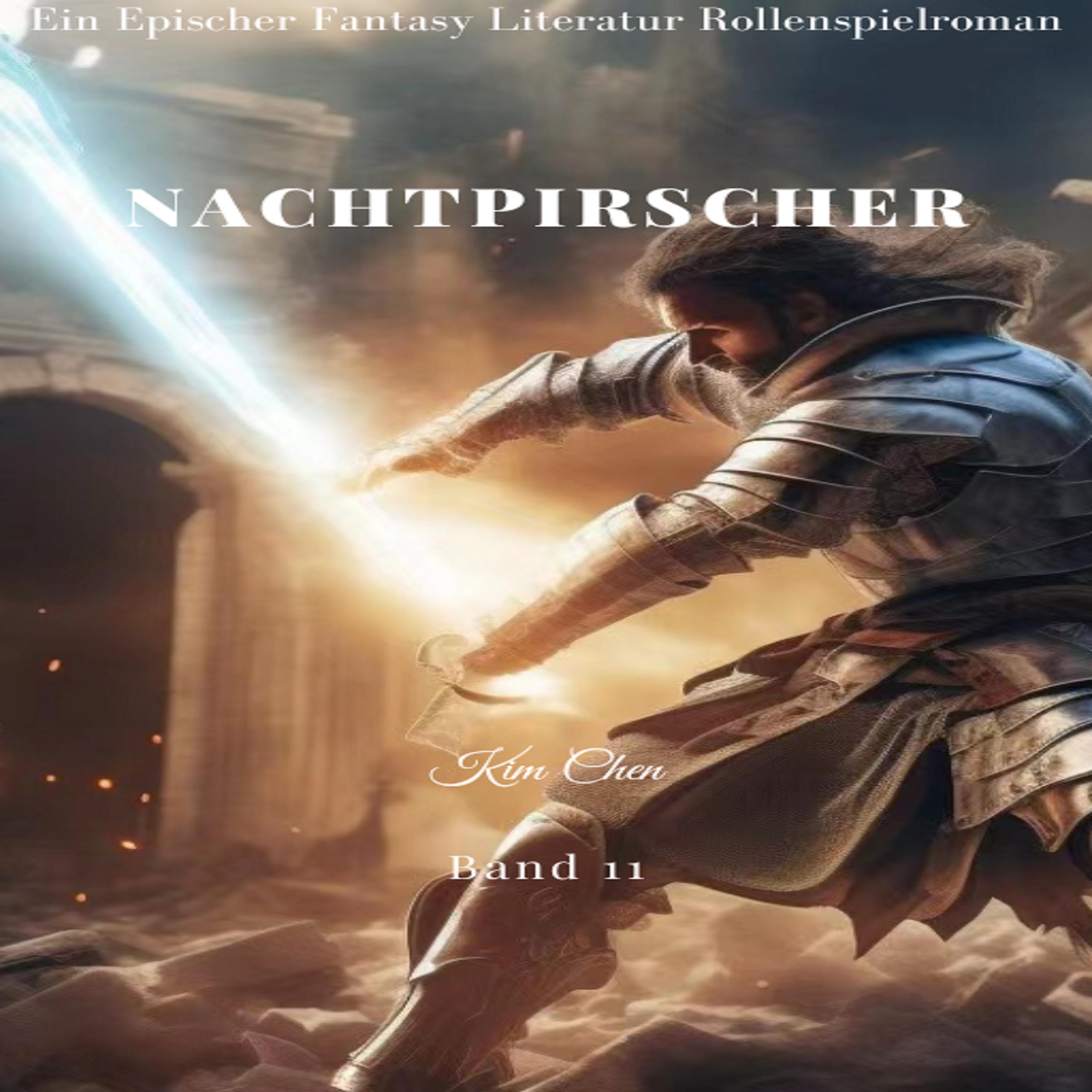 Nachtpirscher:Ein Epischer Fantasie LitRPG GameLit Avontuur Roman (Band 11)