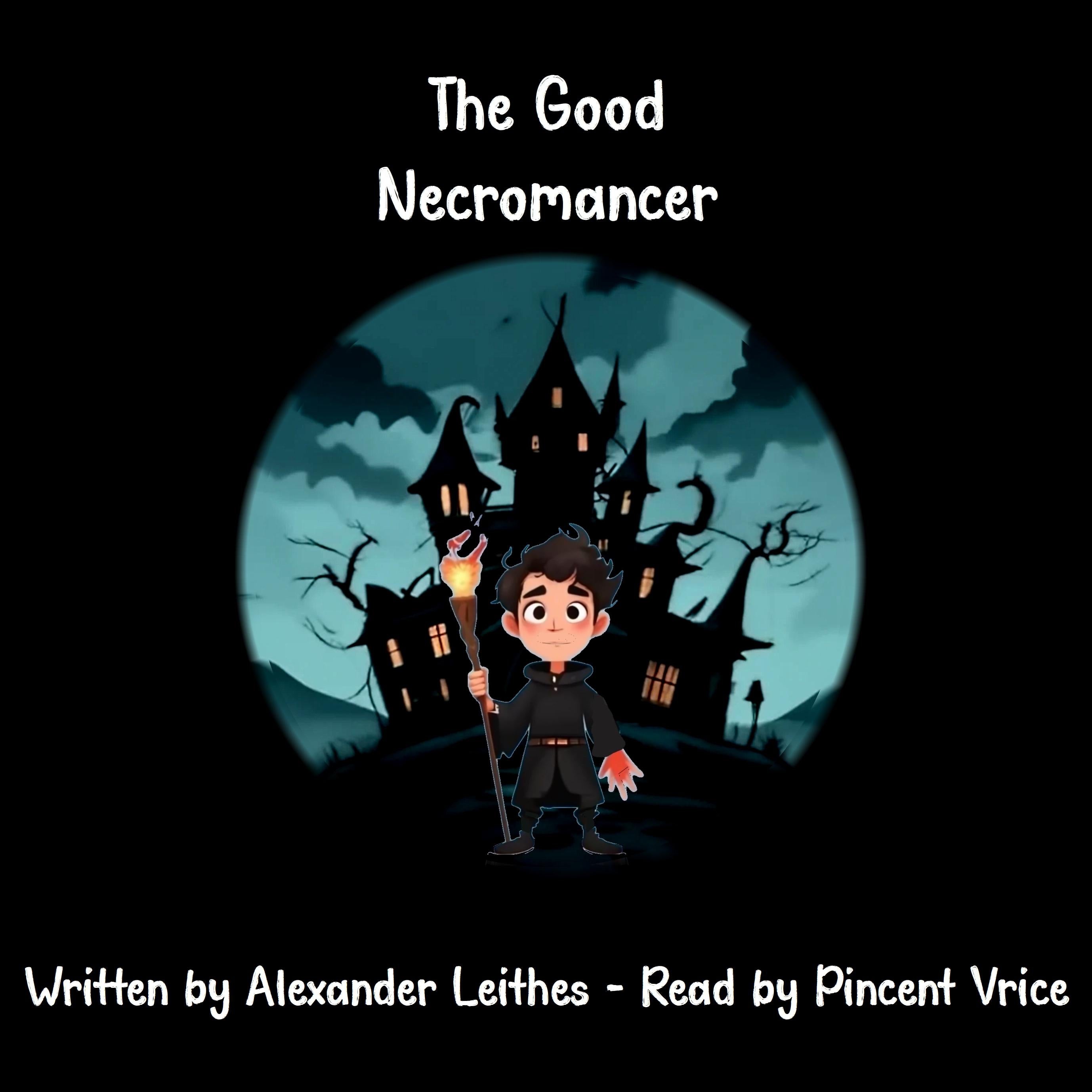 The Good Necromancer