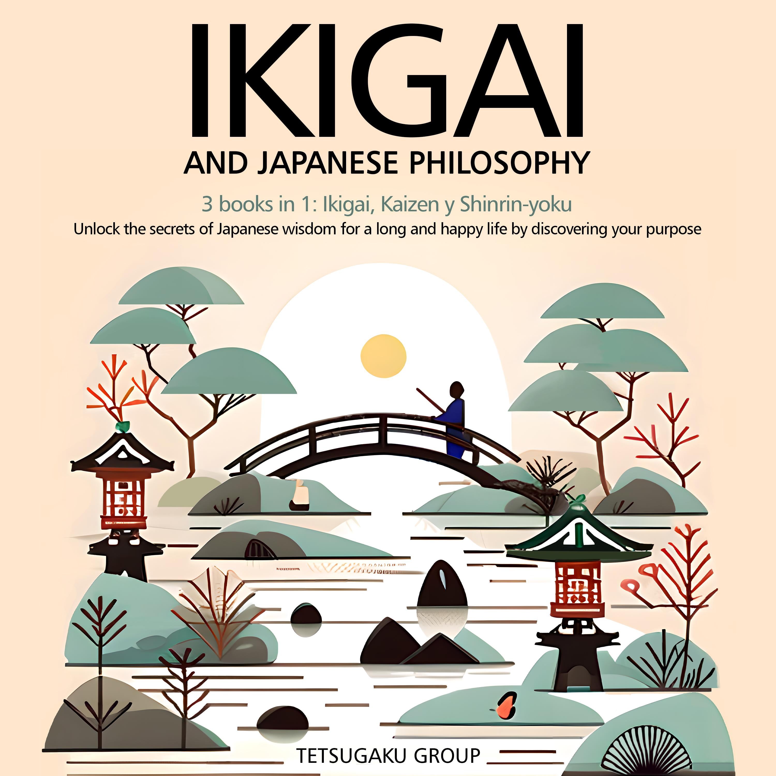 IKIGAI AND JAPANESE PHILOSOPHY