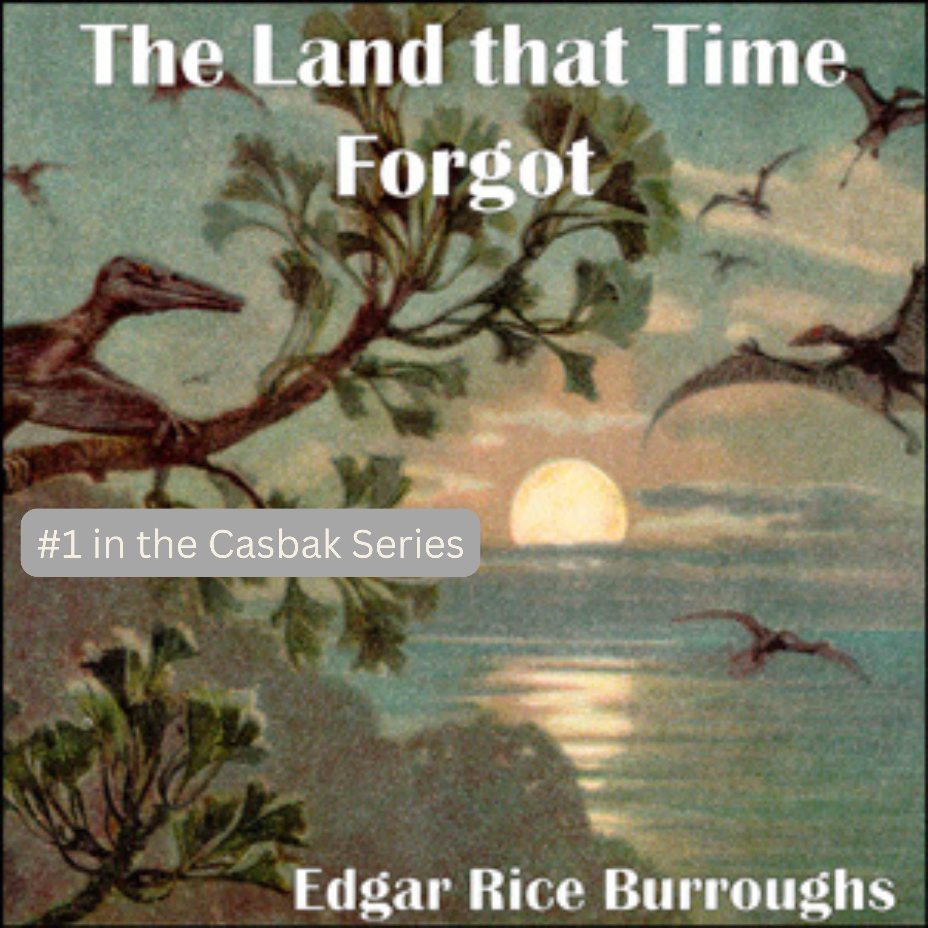 The Land that Time Forgot
