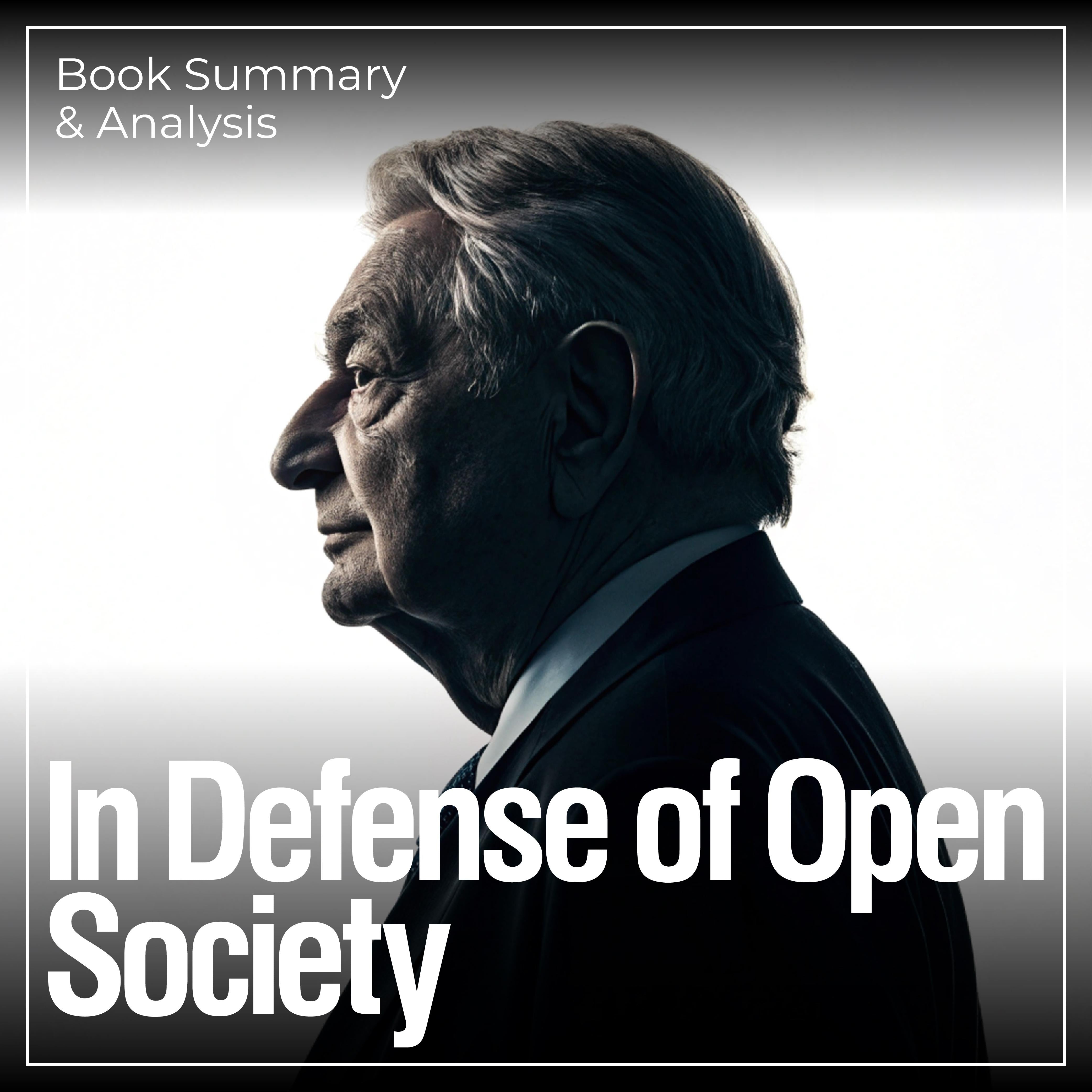 In Defense of Open Society: Book Summary & Analysis