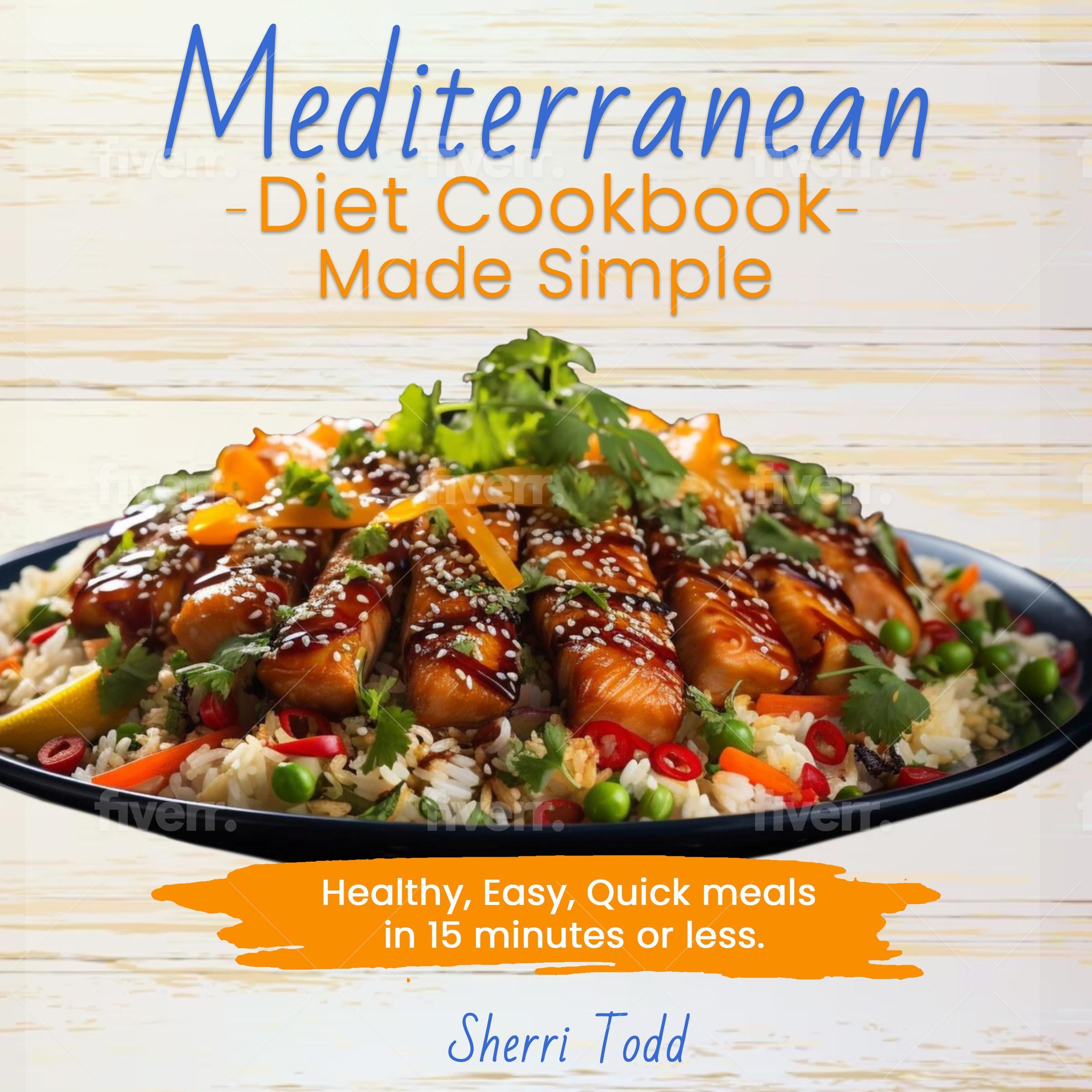 Mediterranean Diet Cookbook Made Simple