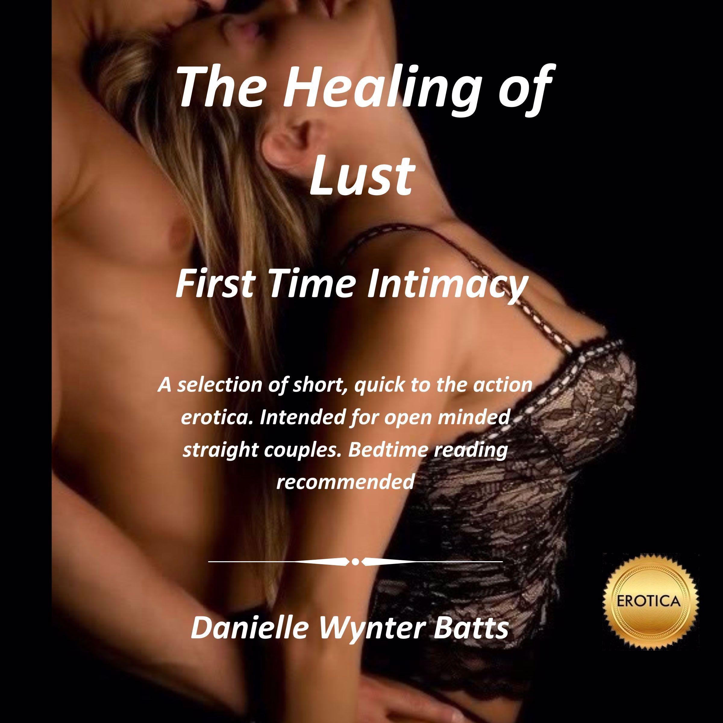 The Healing of Lust