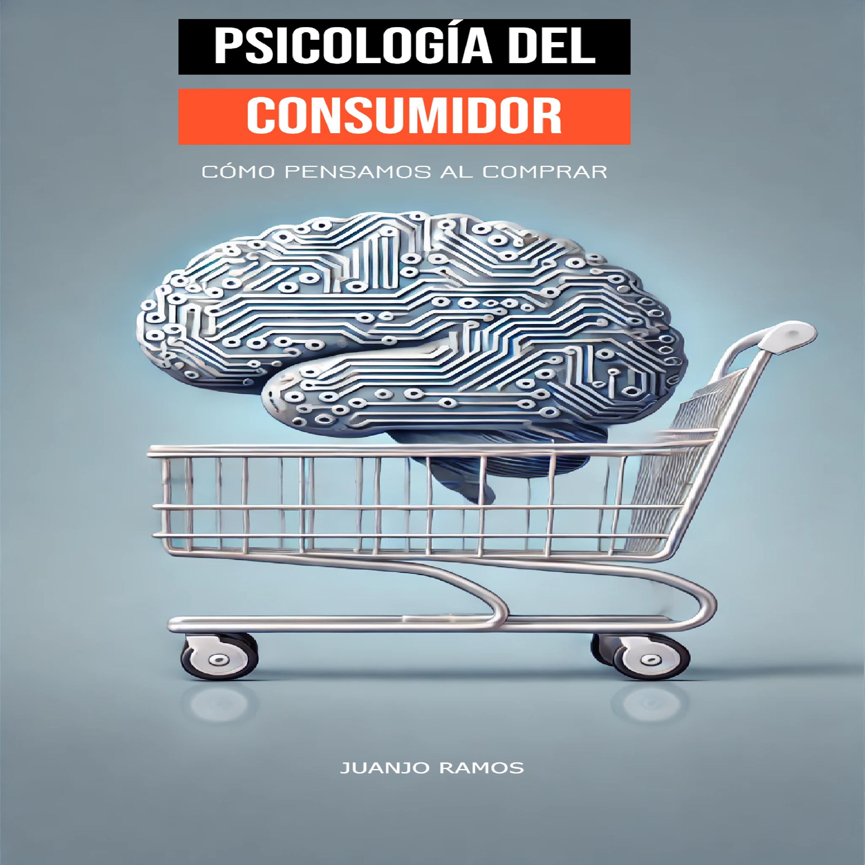 Psicología del consumidor: cómo pensamos al comprar