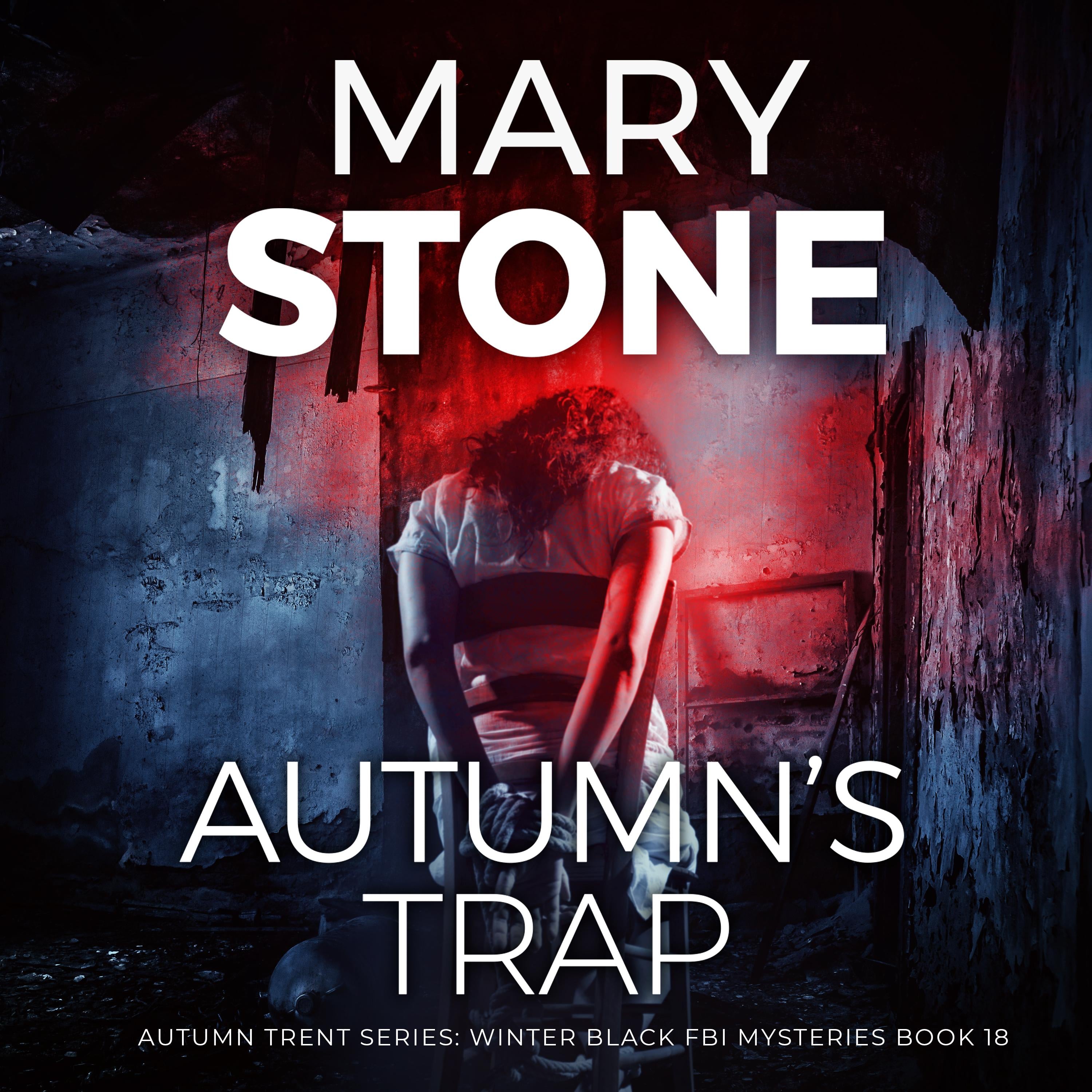 Autumn's Trap: Autumn Trent Series