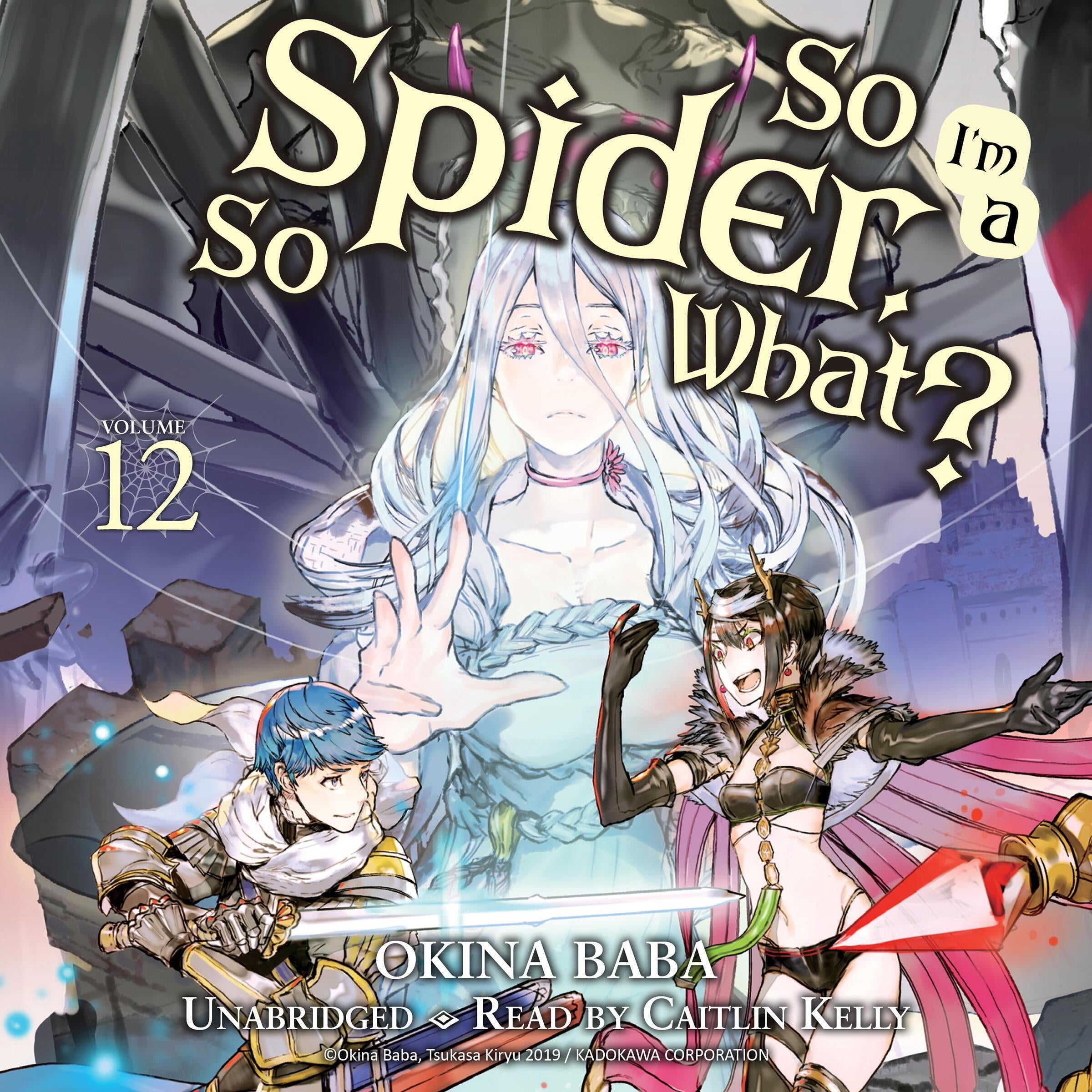 So I'm a Spider, So What?, Vol. 12