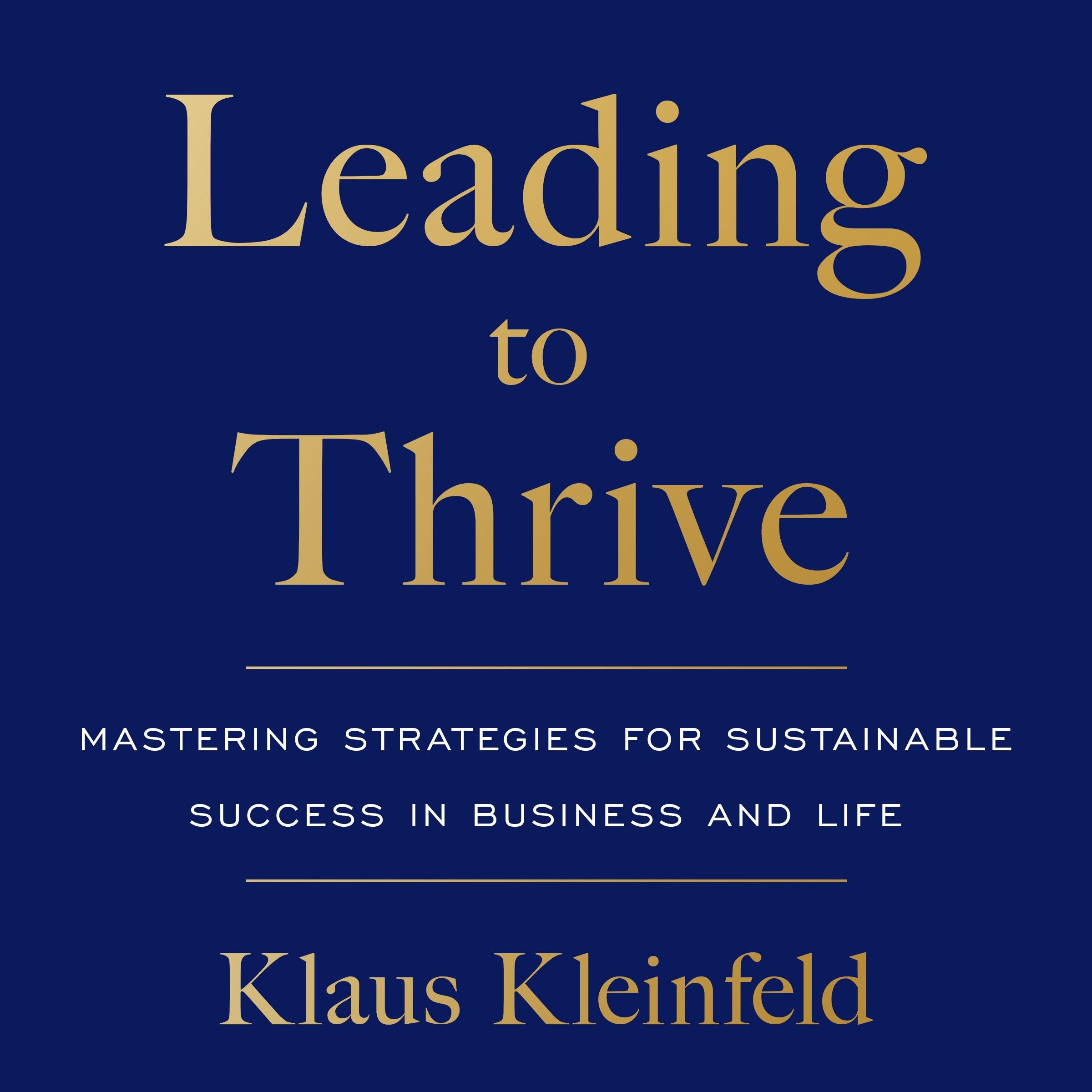 Leading to Thrive
