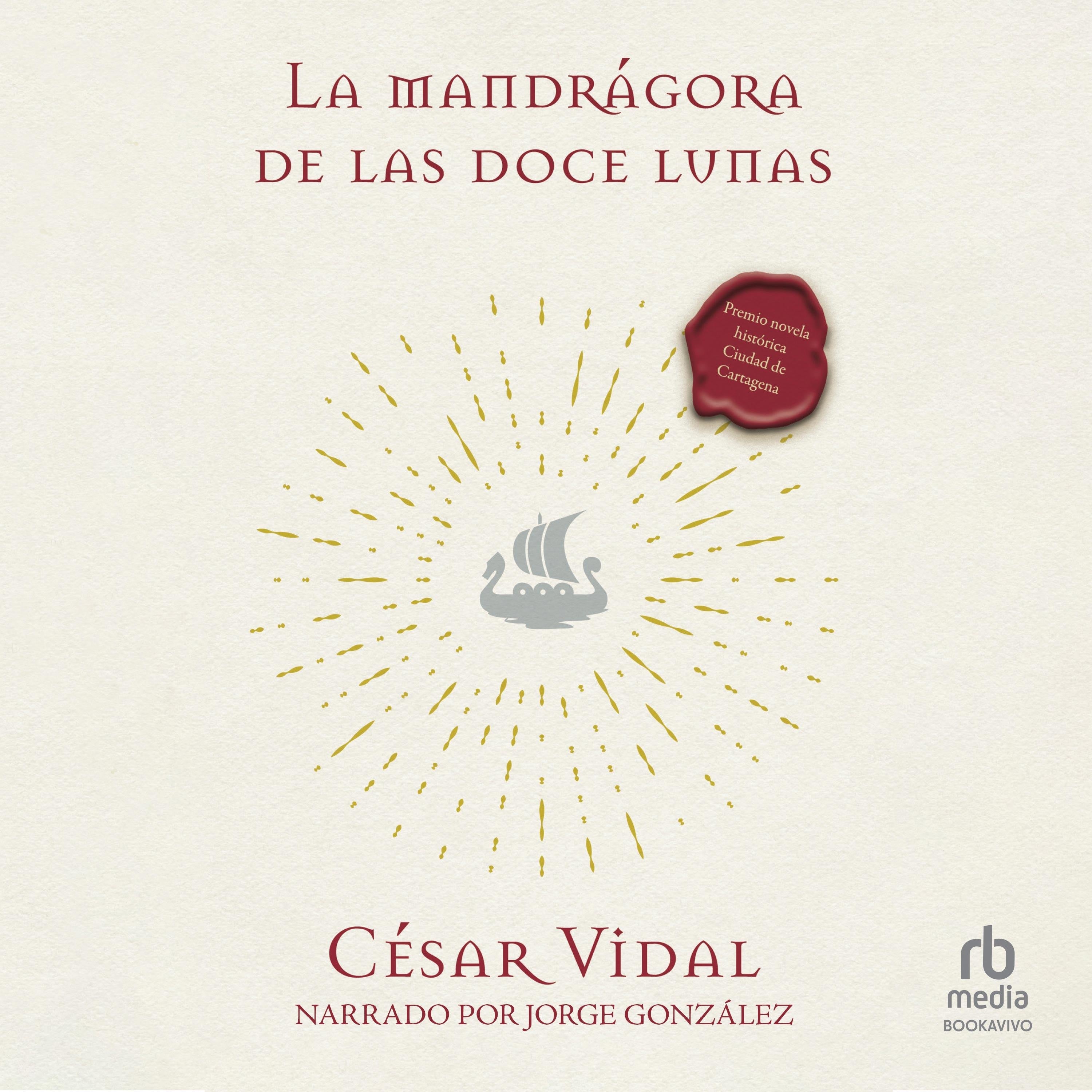 La mandrágora de Las doce lunas "The Mandrake of the Twelve Moons"