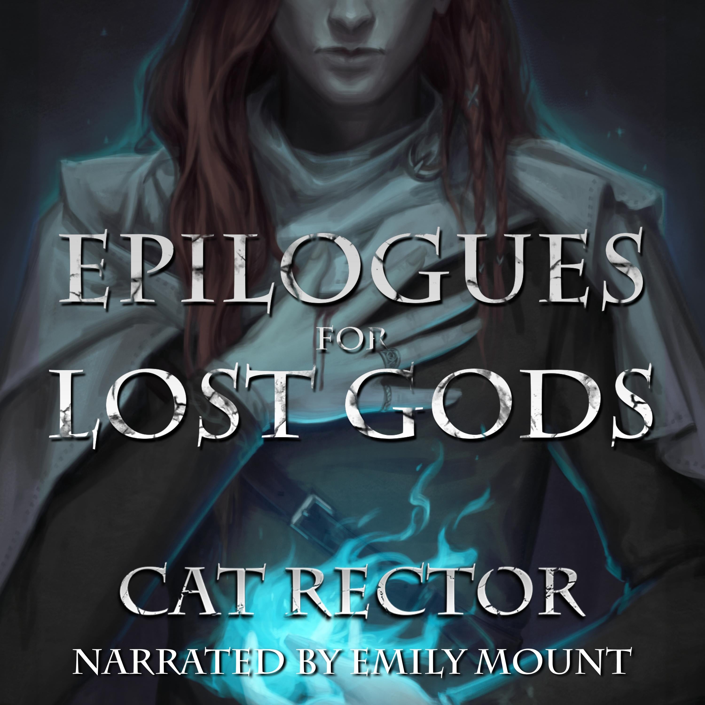 Epilogues for Lost Gods