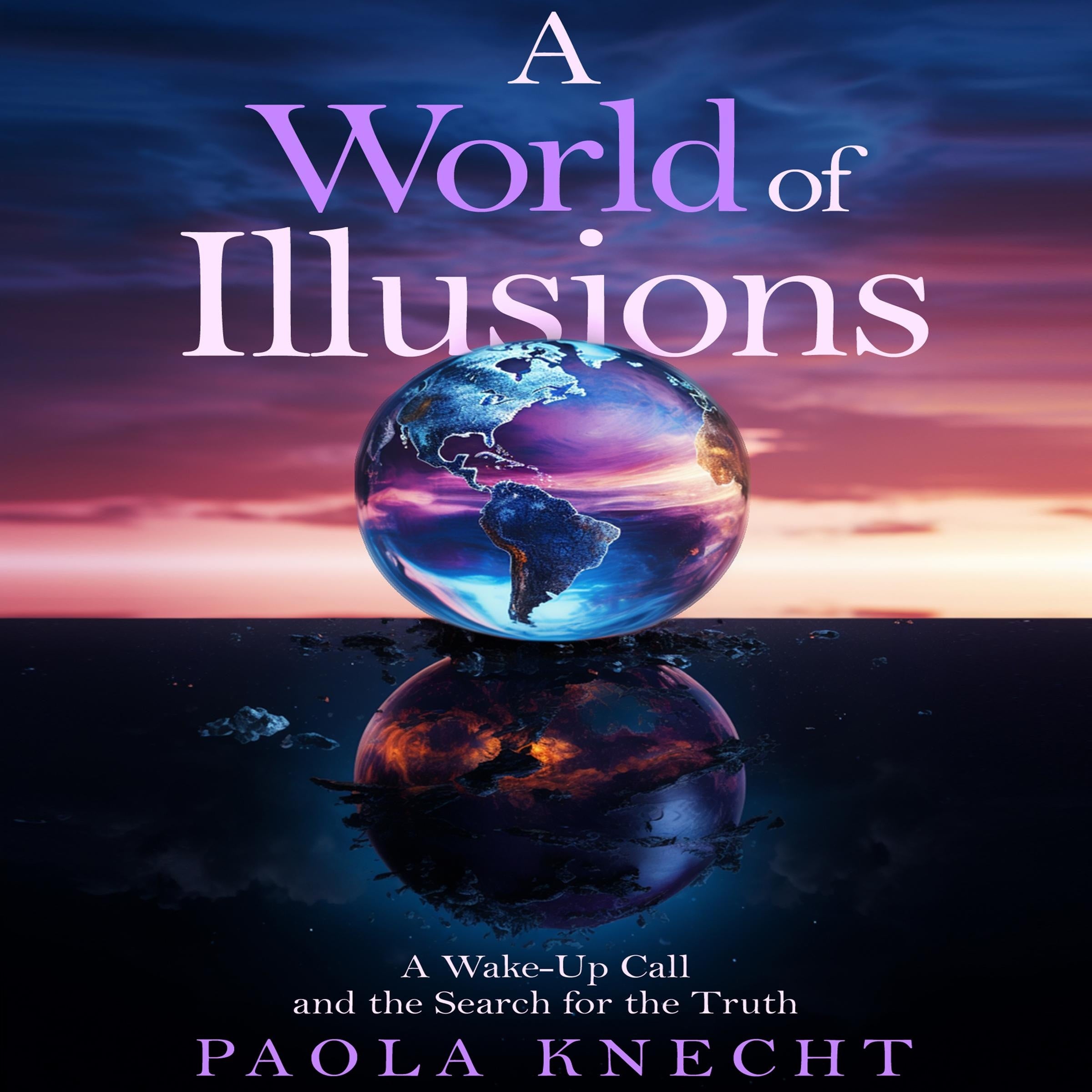 A World of Illusions