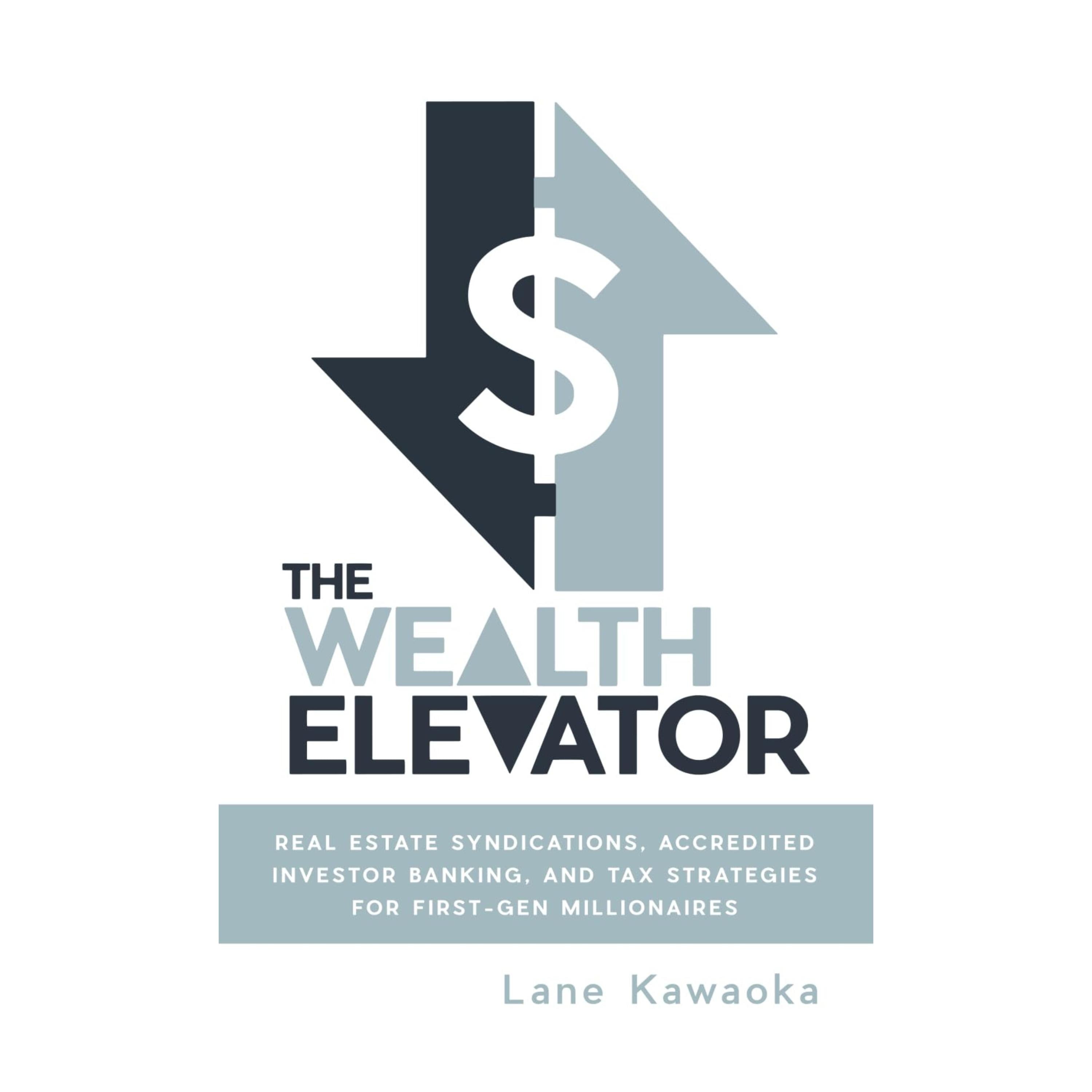 The Wealth Elevator