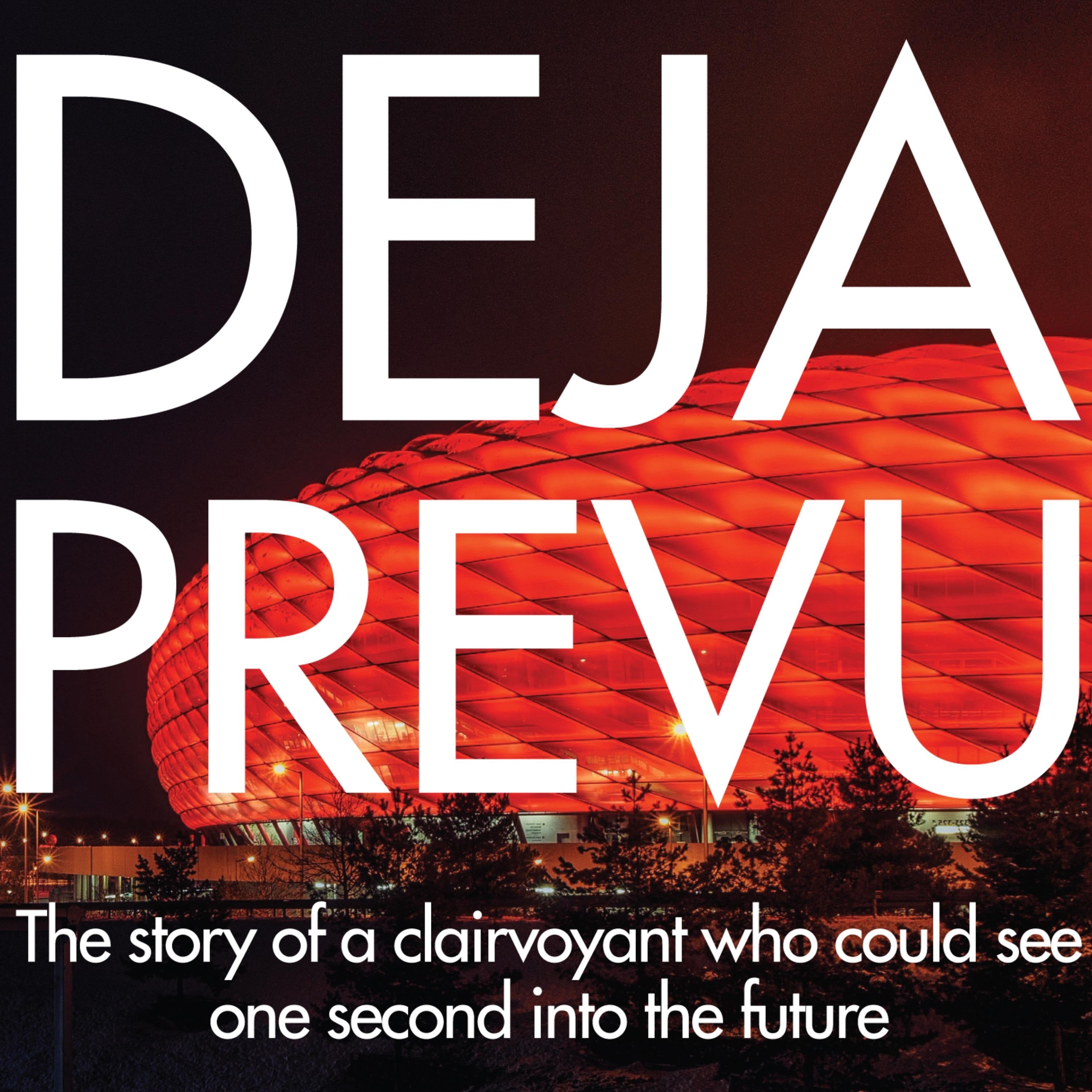 DEJA PREVU