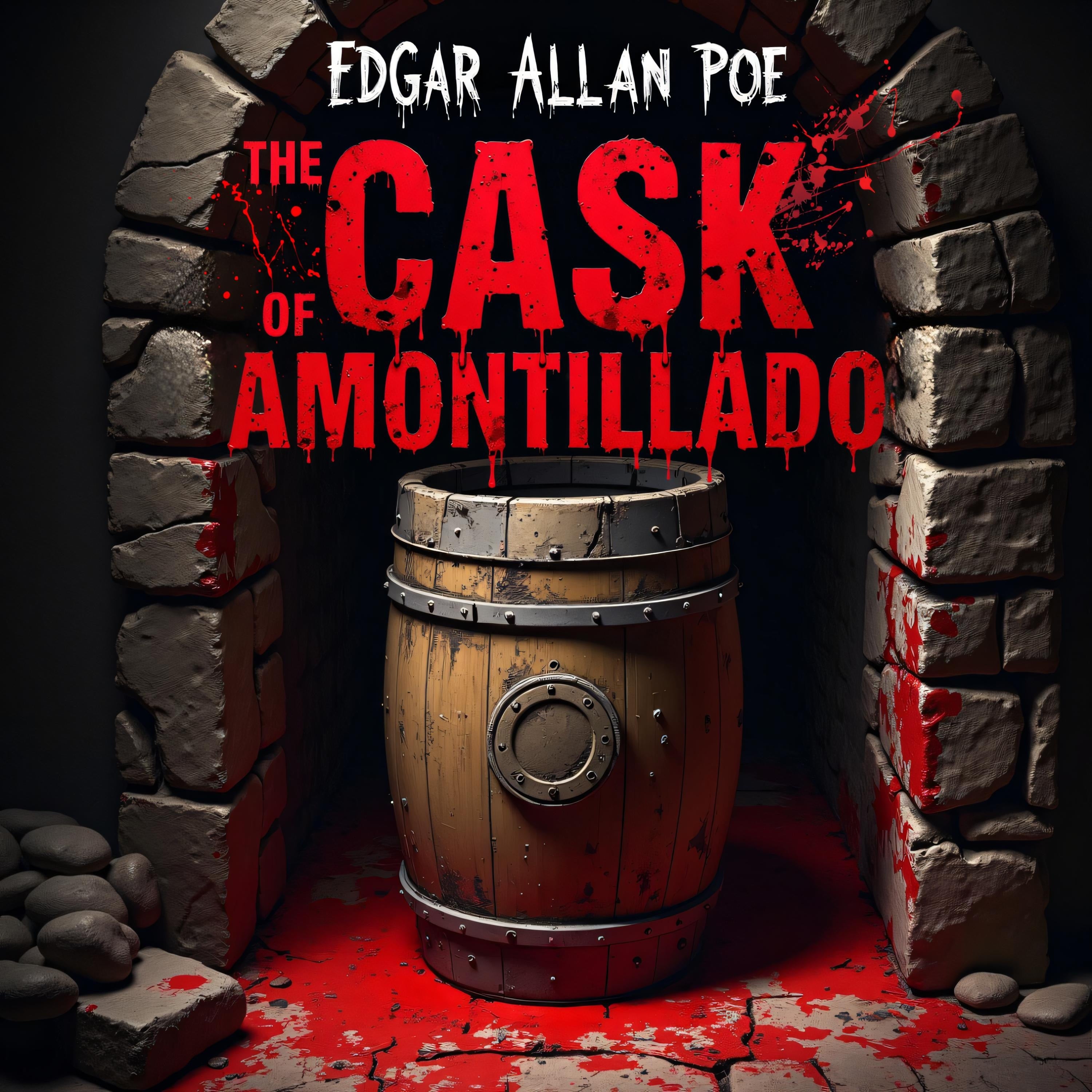 The Cask of Amontillado