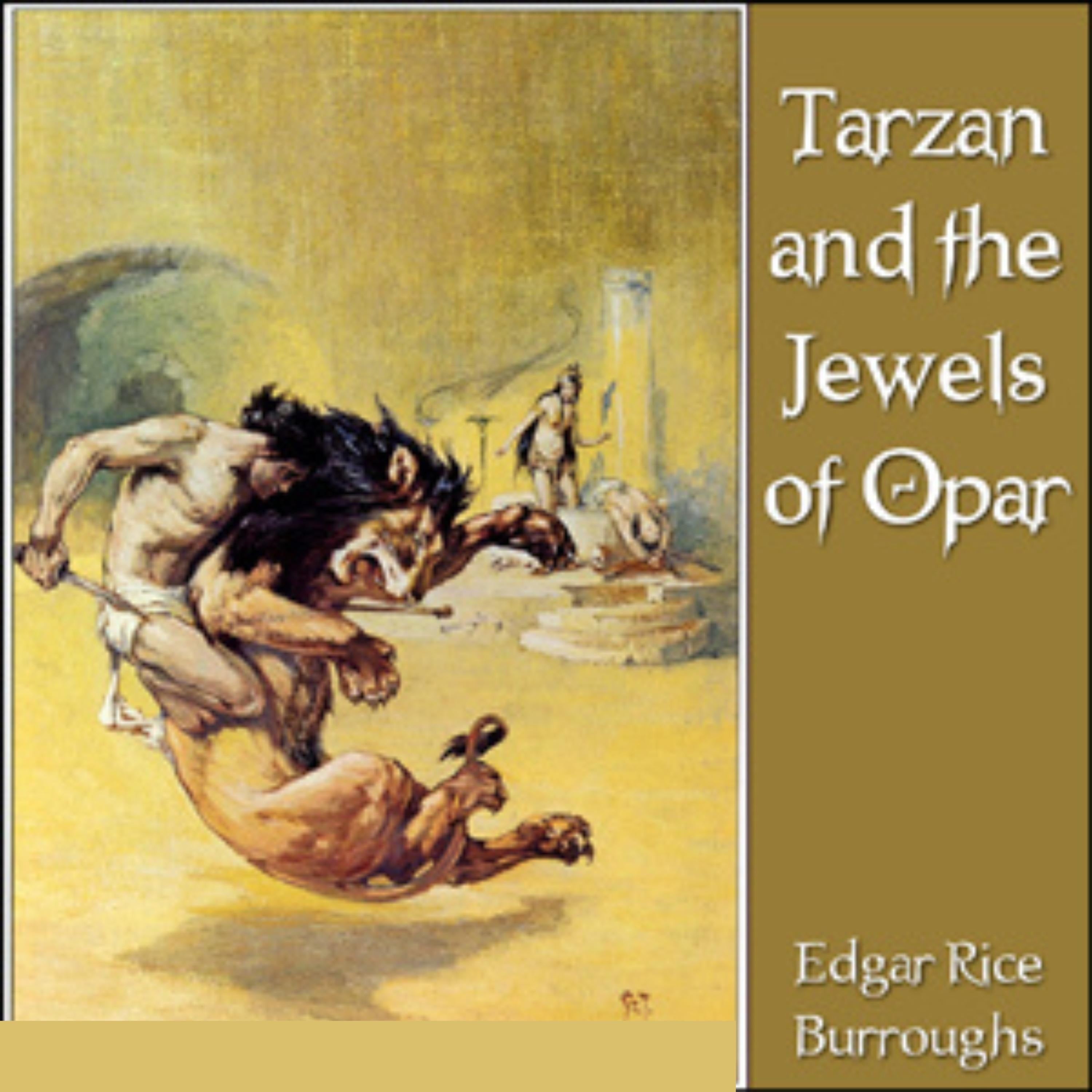 Tarzan and the Jewels of Opar