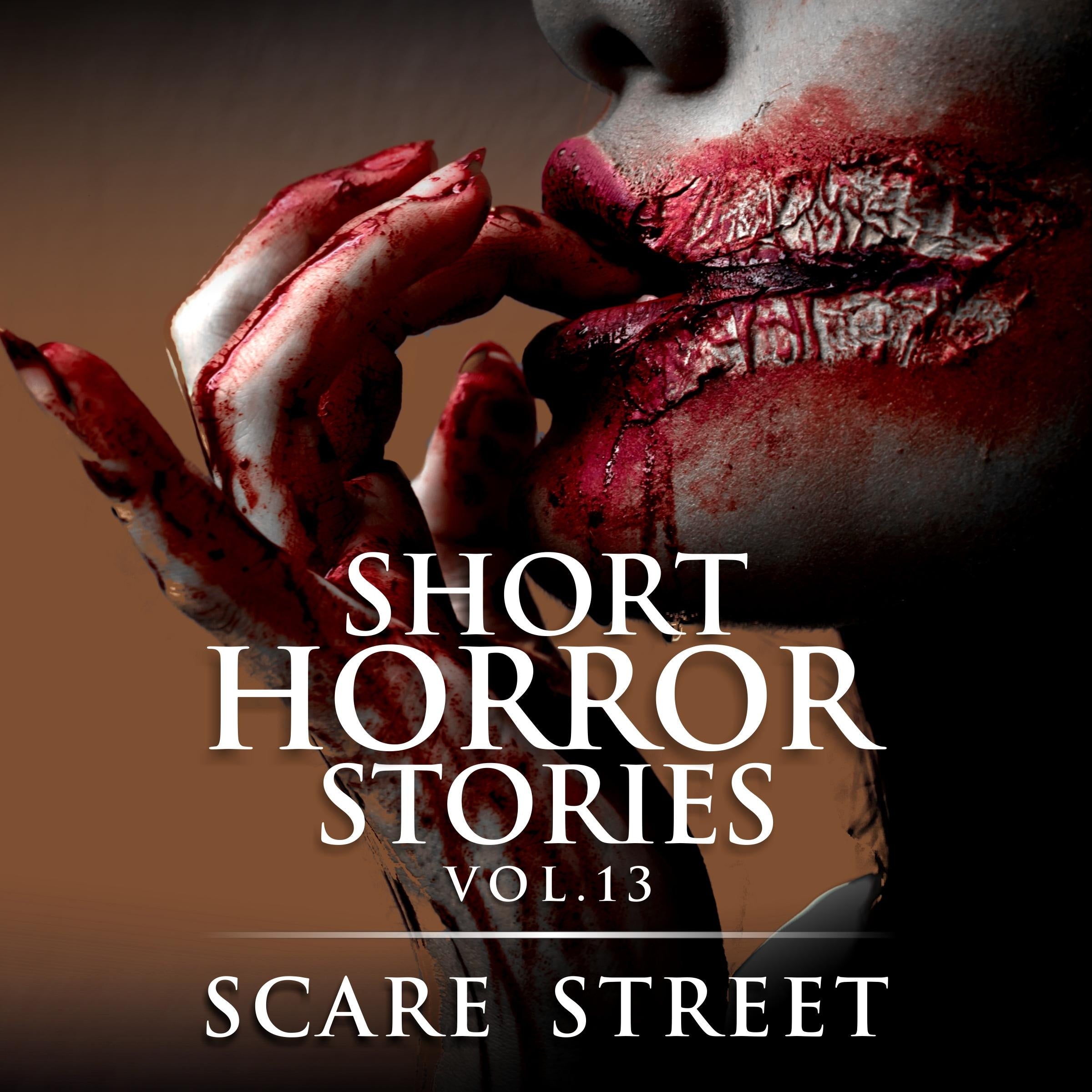 Short Horror Stories Vol. 13