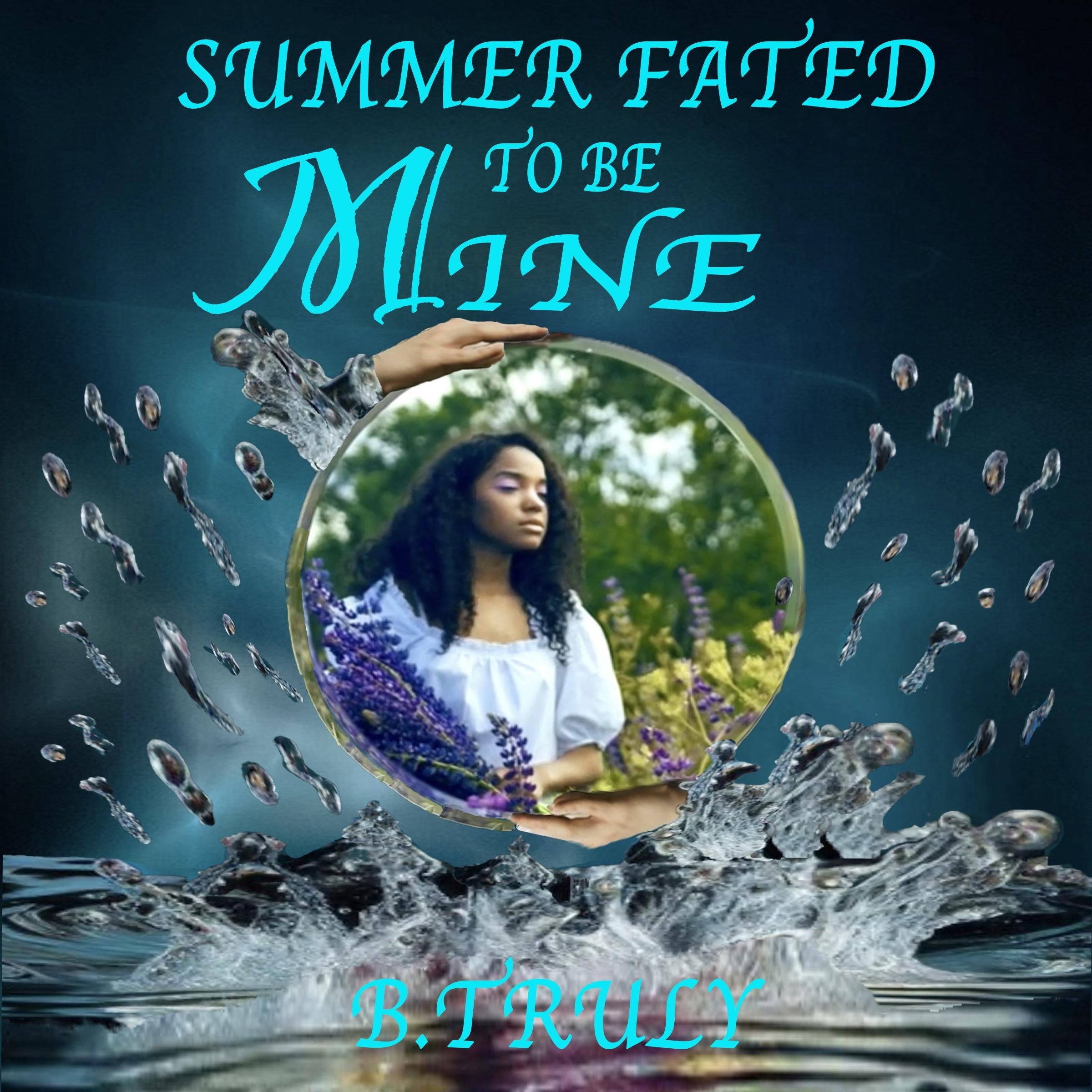 Summer Fated To Be Mine