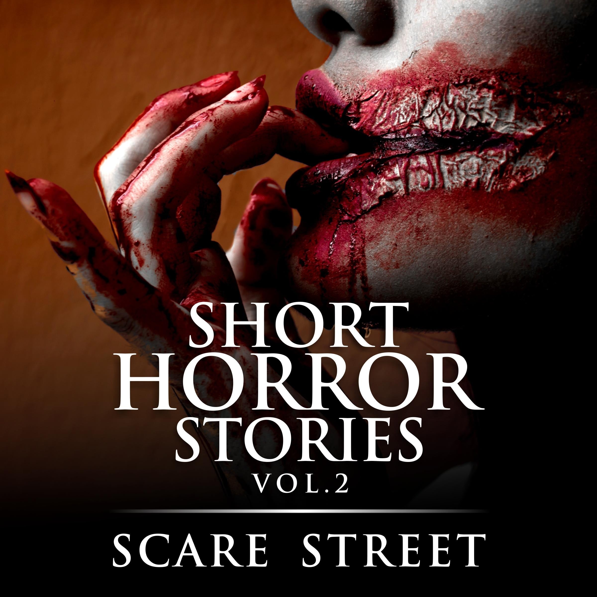 Short Horror Stories Vol. 2