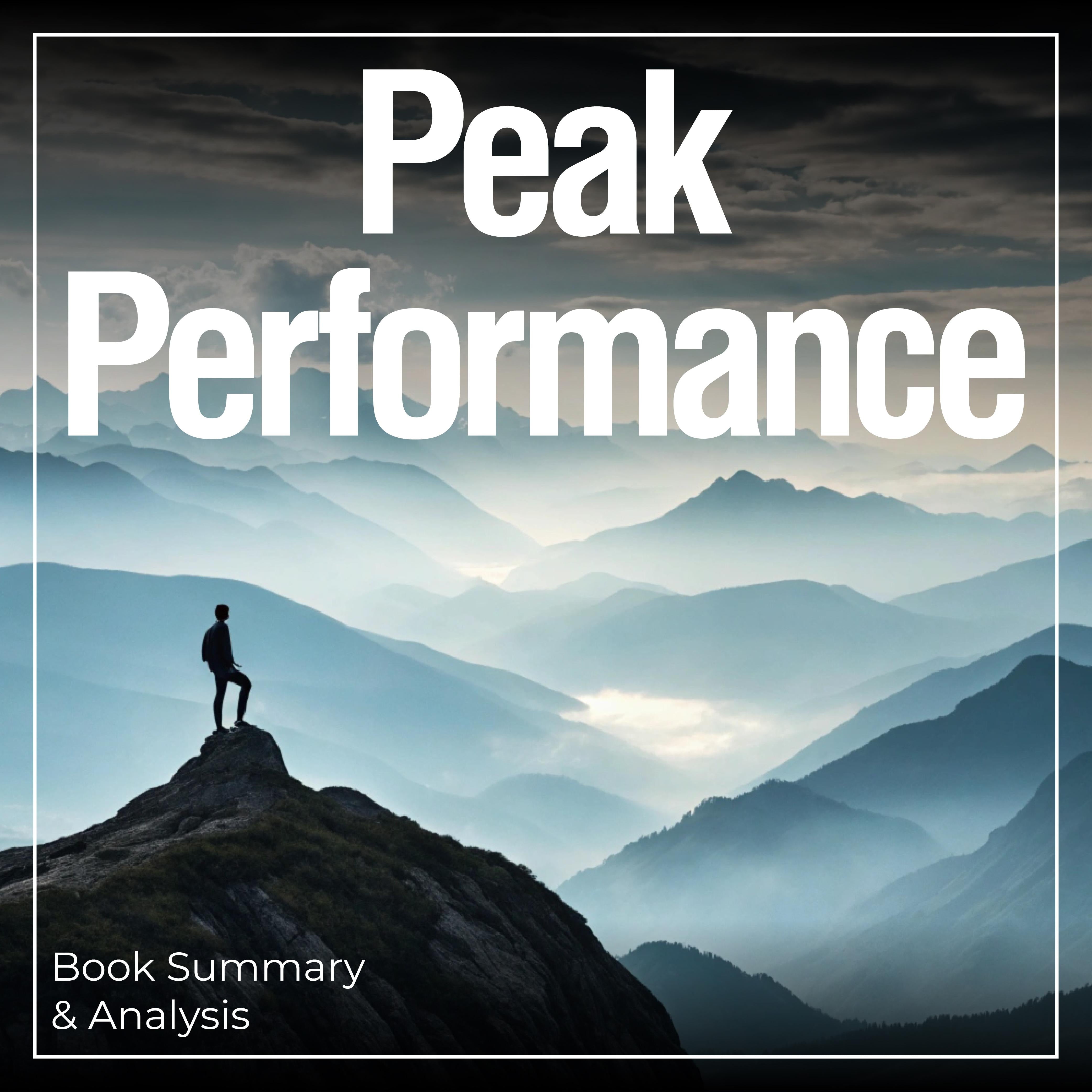 Peak Performance: Book Summary & Analysis