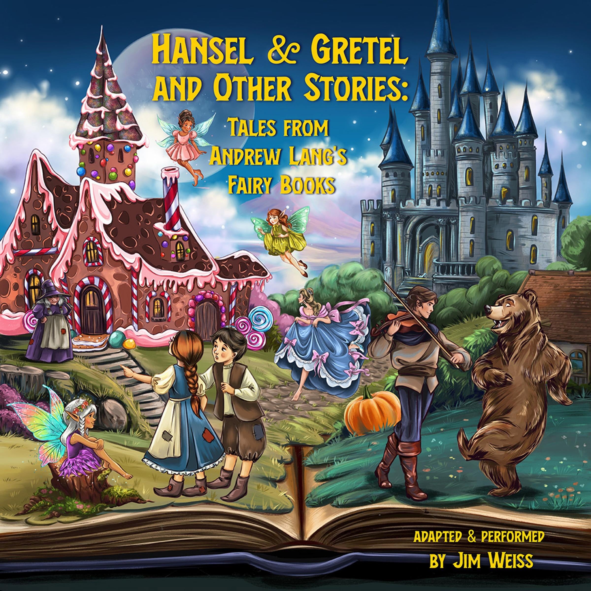 Hansel & Gretel and Other Stories
