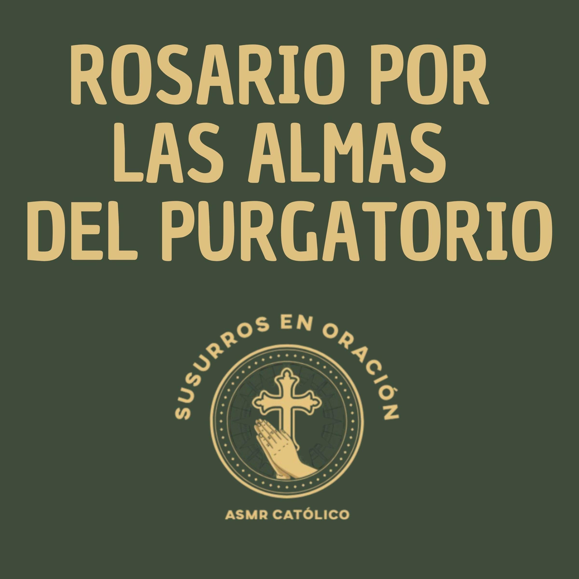 Rosario por las almas del purgatorio