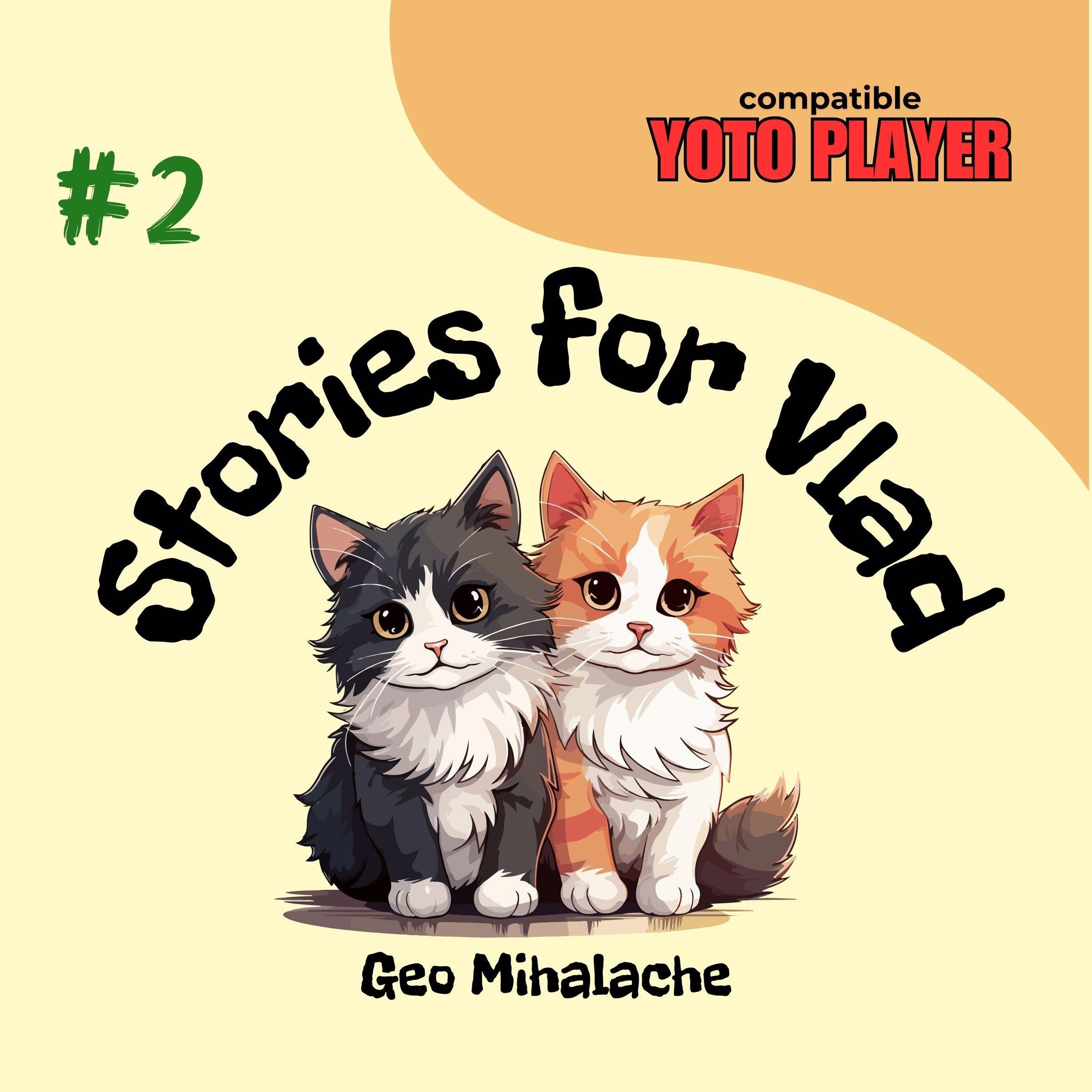 Stories for Vlad: Volume 2