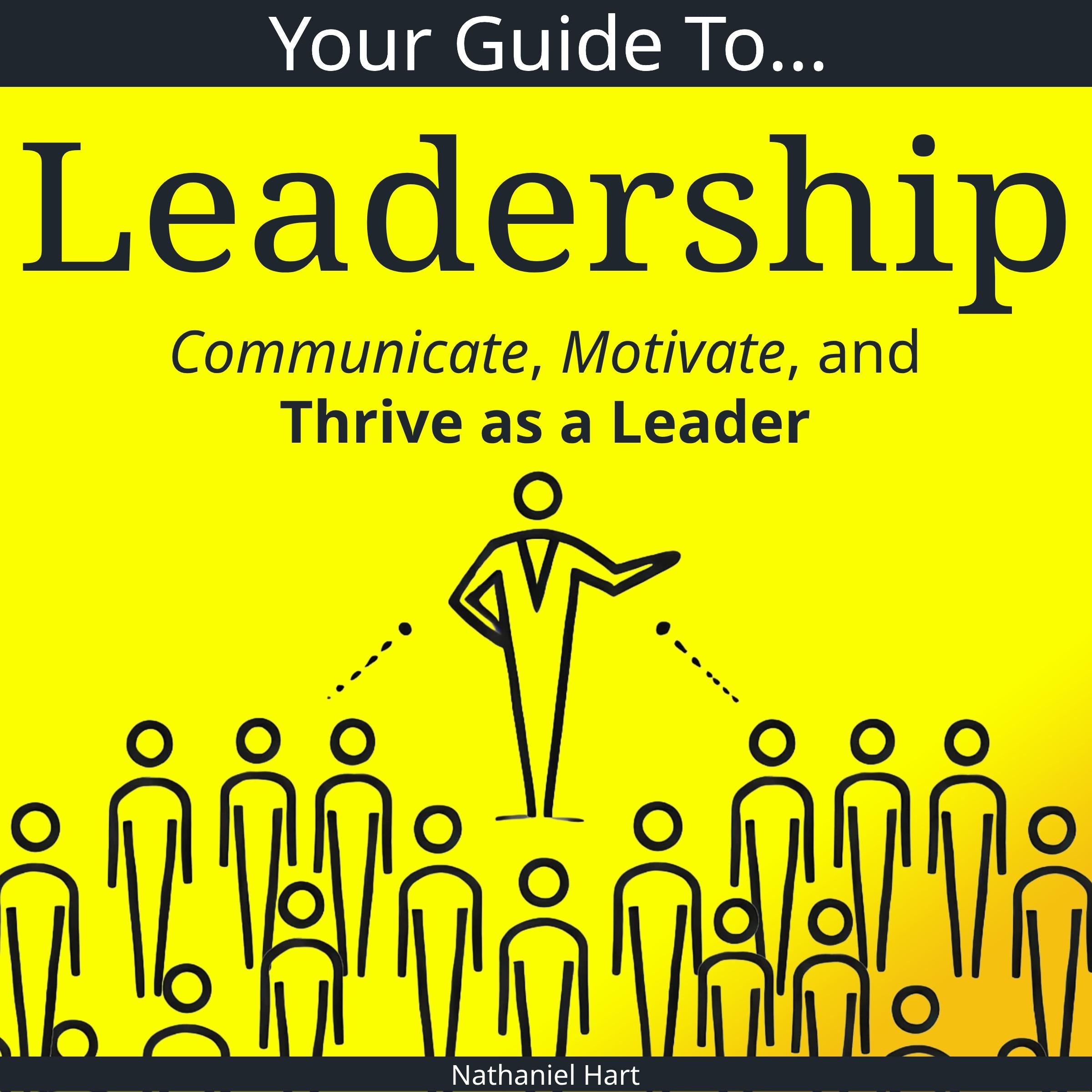 Your Guide to Leadership