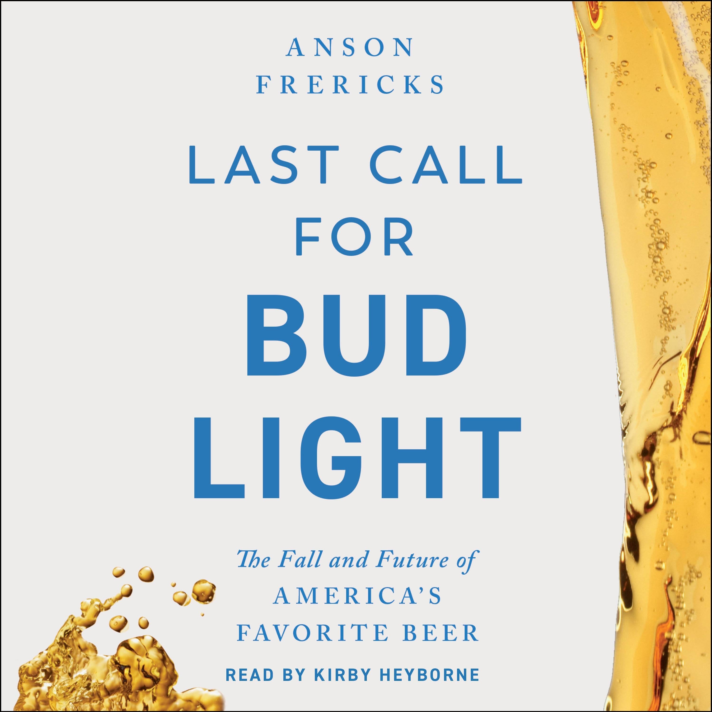 Last Call for Bud Light