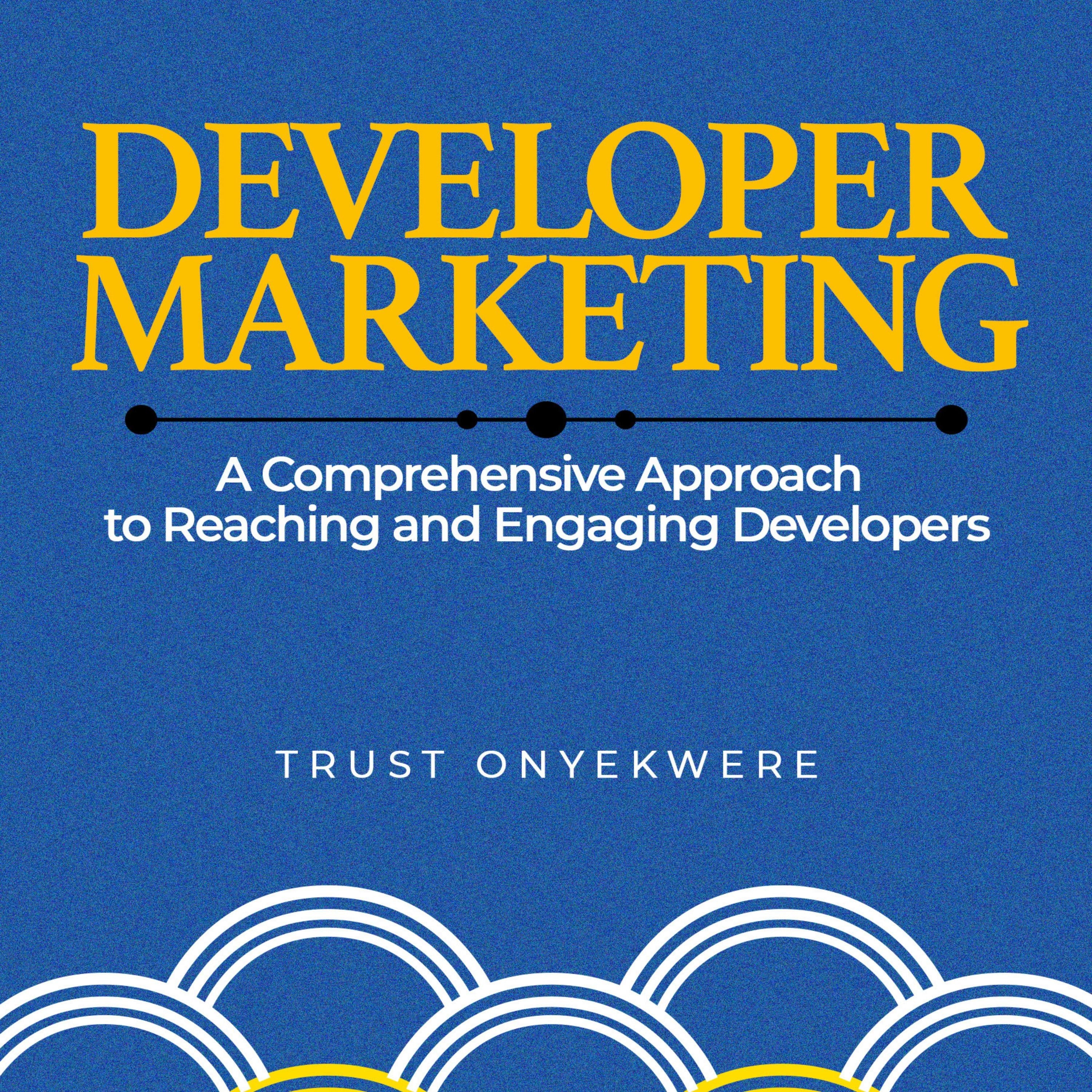 Developer Marketing