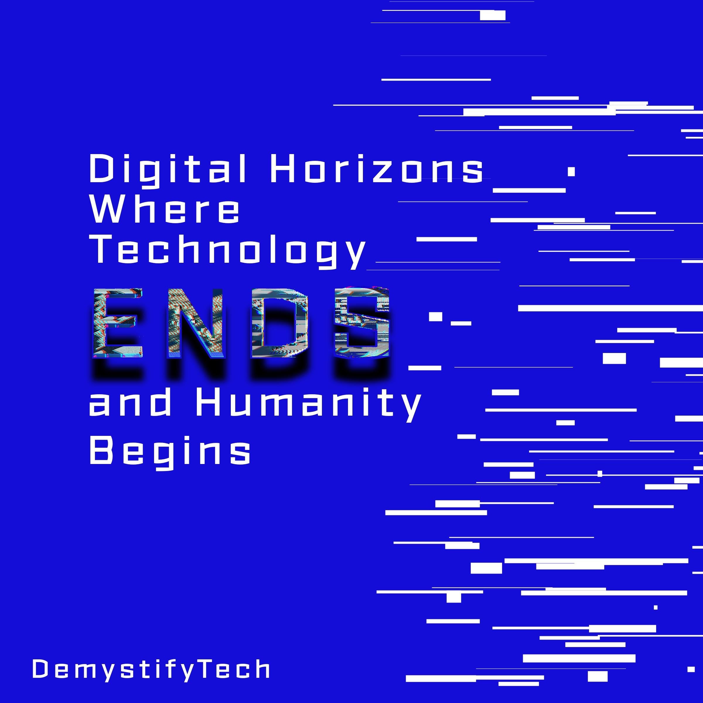Digital Horizons