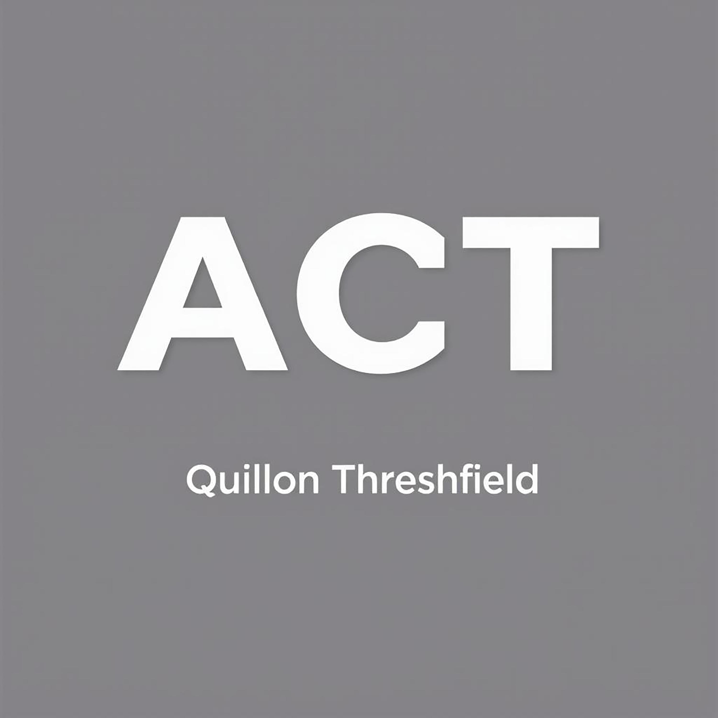 ACT : Your Way to Confidence: Secrets to Thriving on the ACT