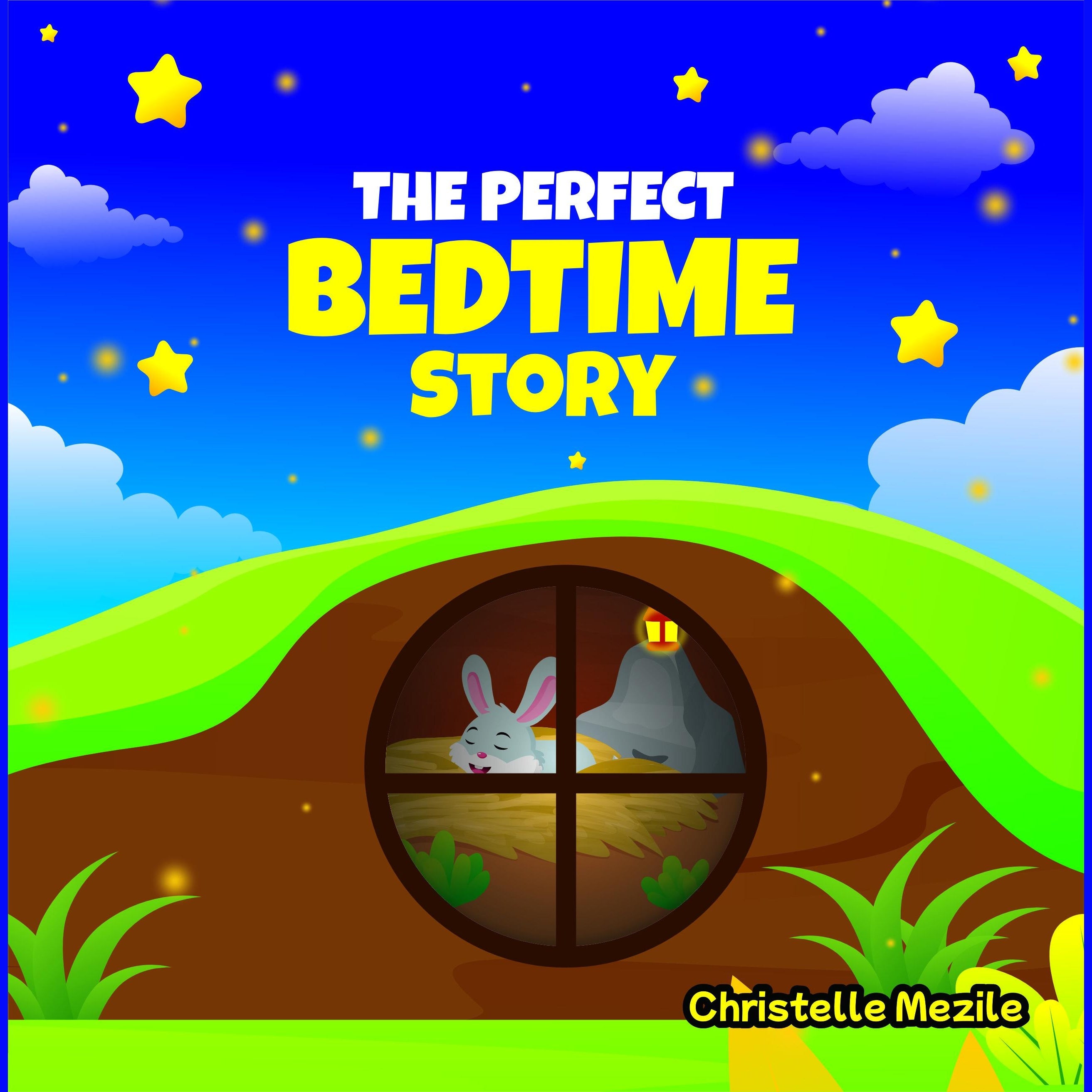 The Perfect Bedtime Story