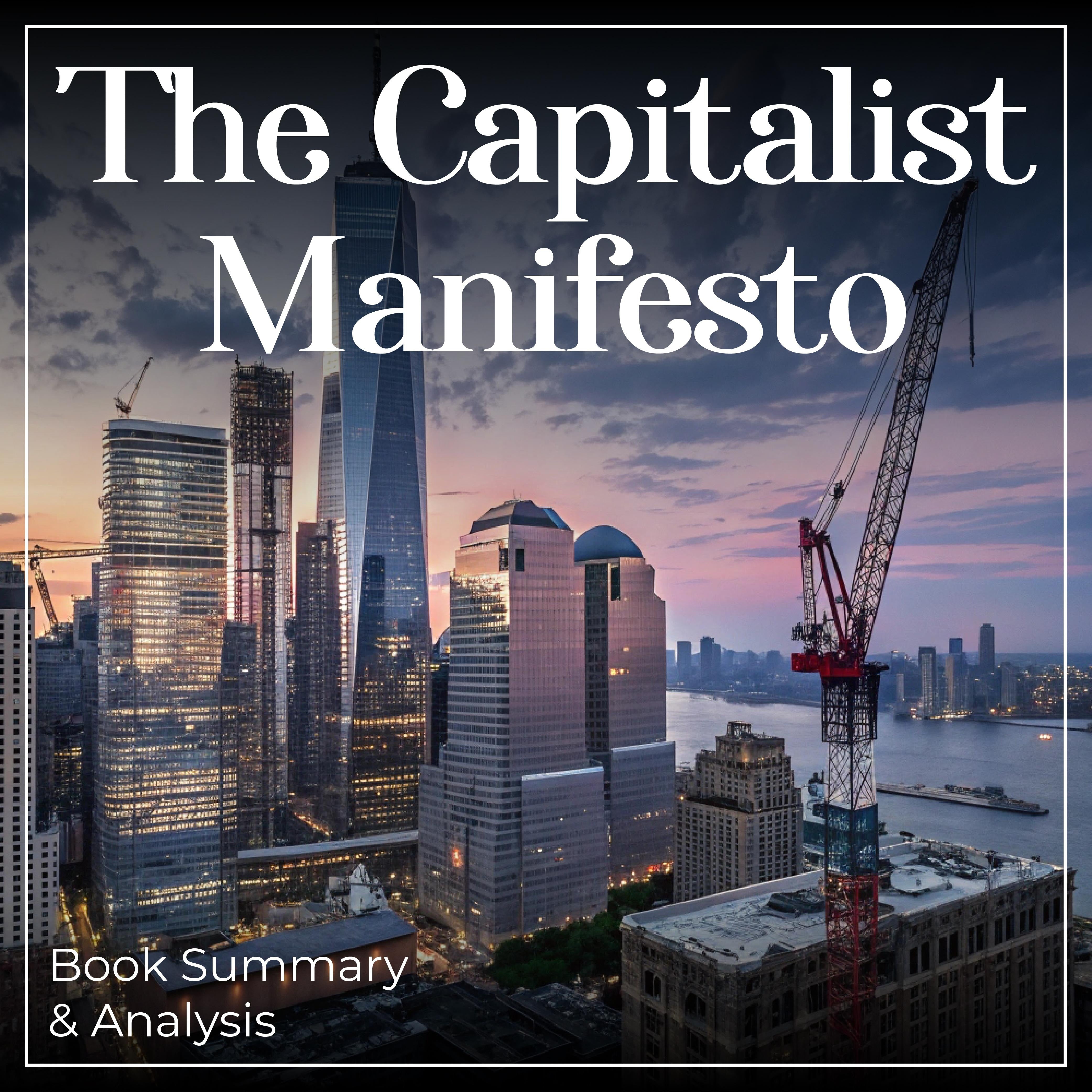 The Capitalist Manifesto: Book Summary & Analysis