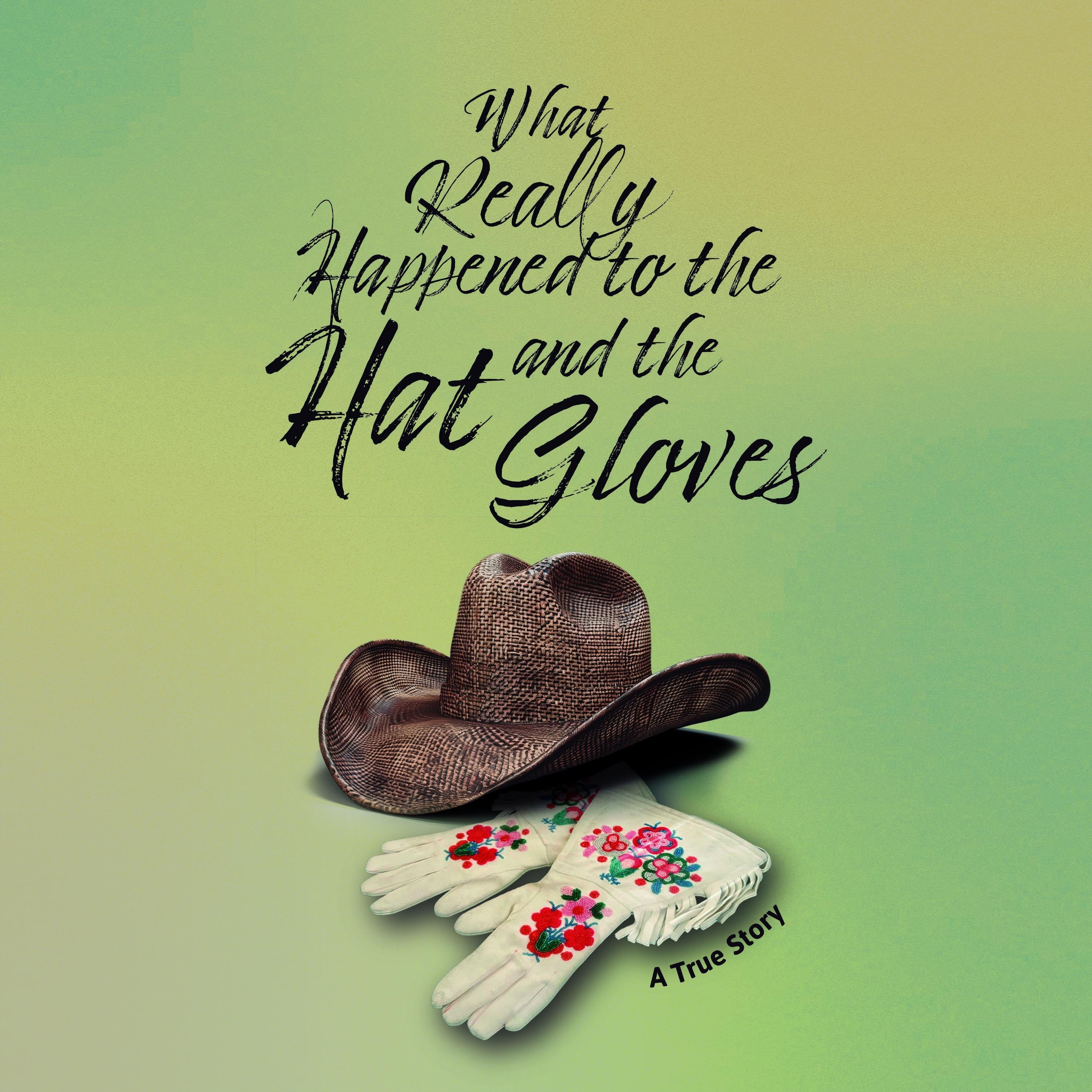 What Really Happened To The Hat and The Gloves