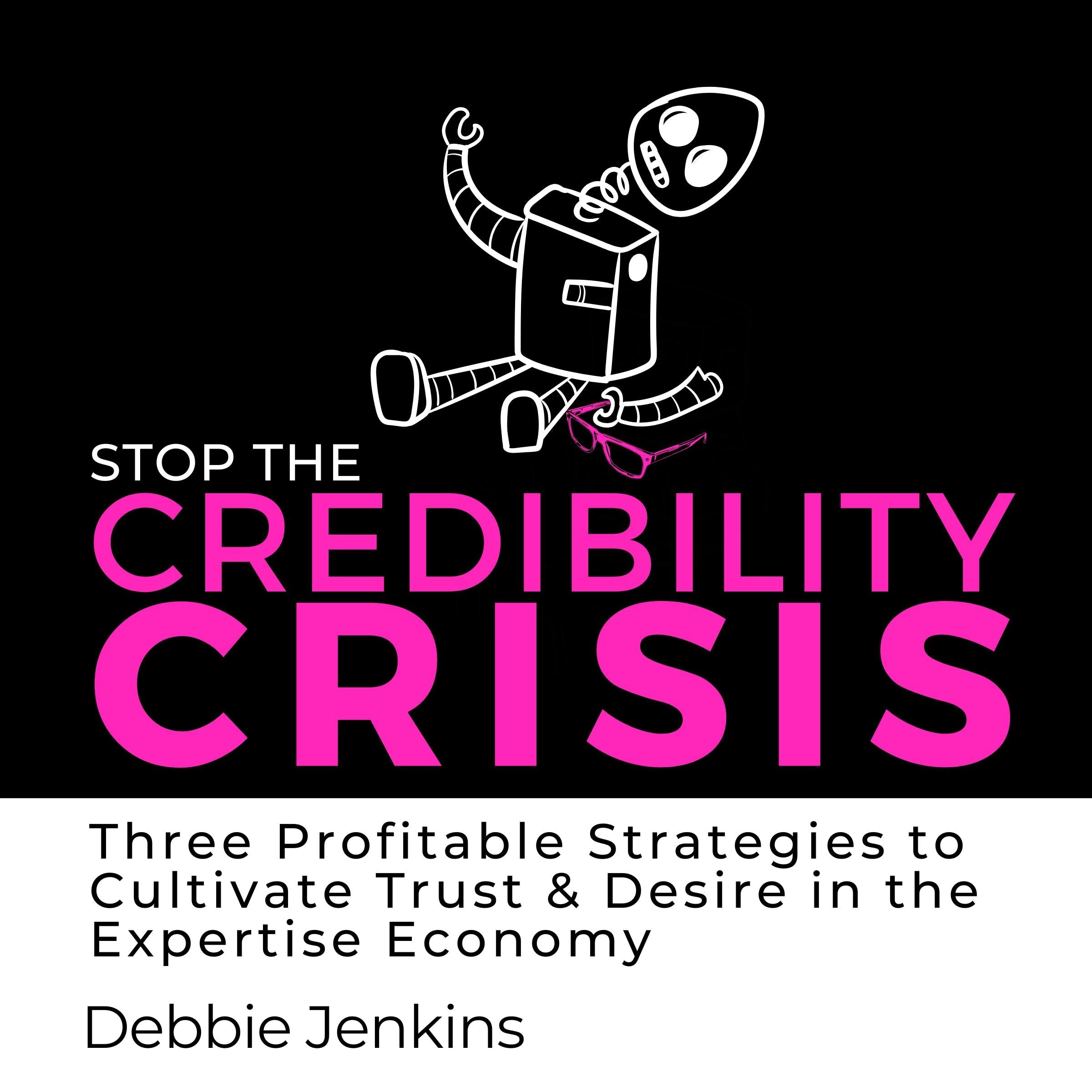 Stop the Credibility Crisis