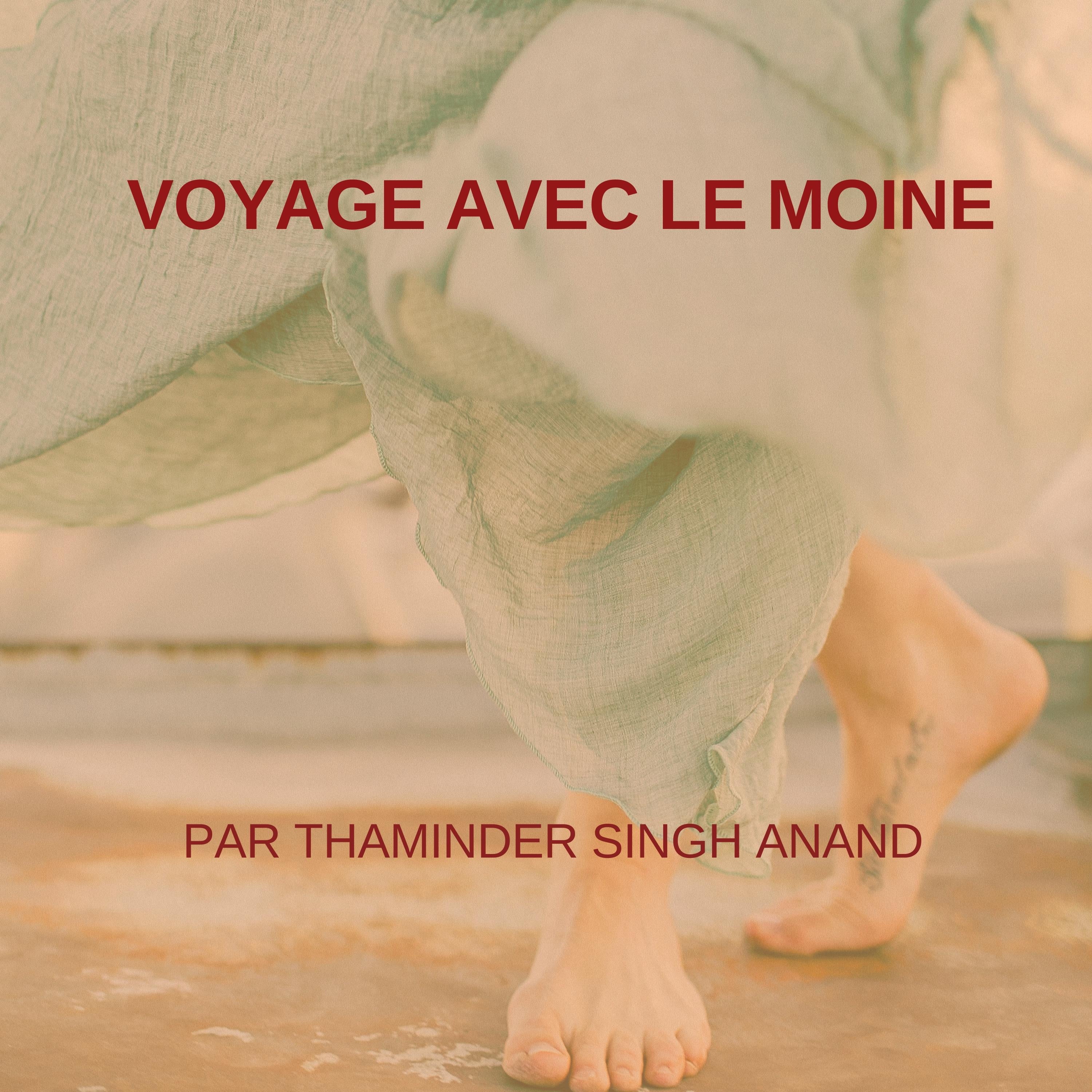 Voyage avec Le Moine