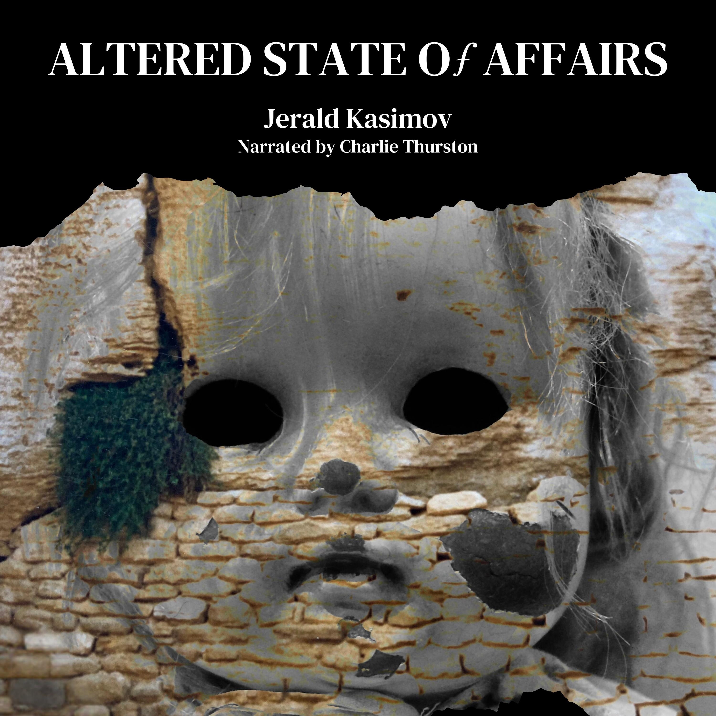 Altered State of Affairs