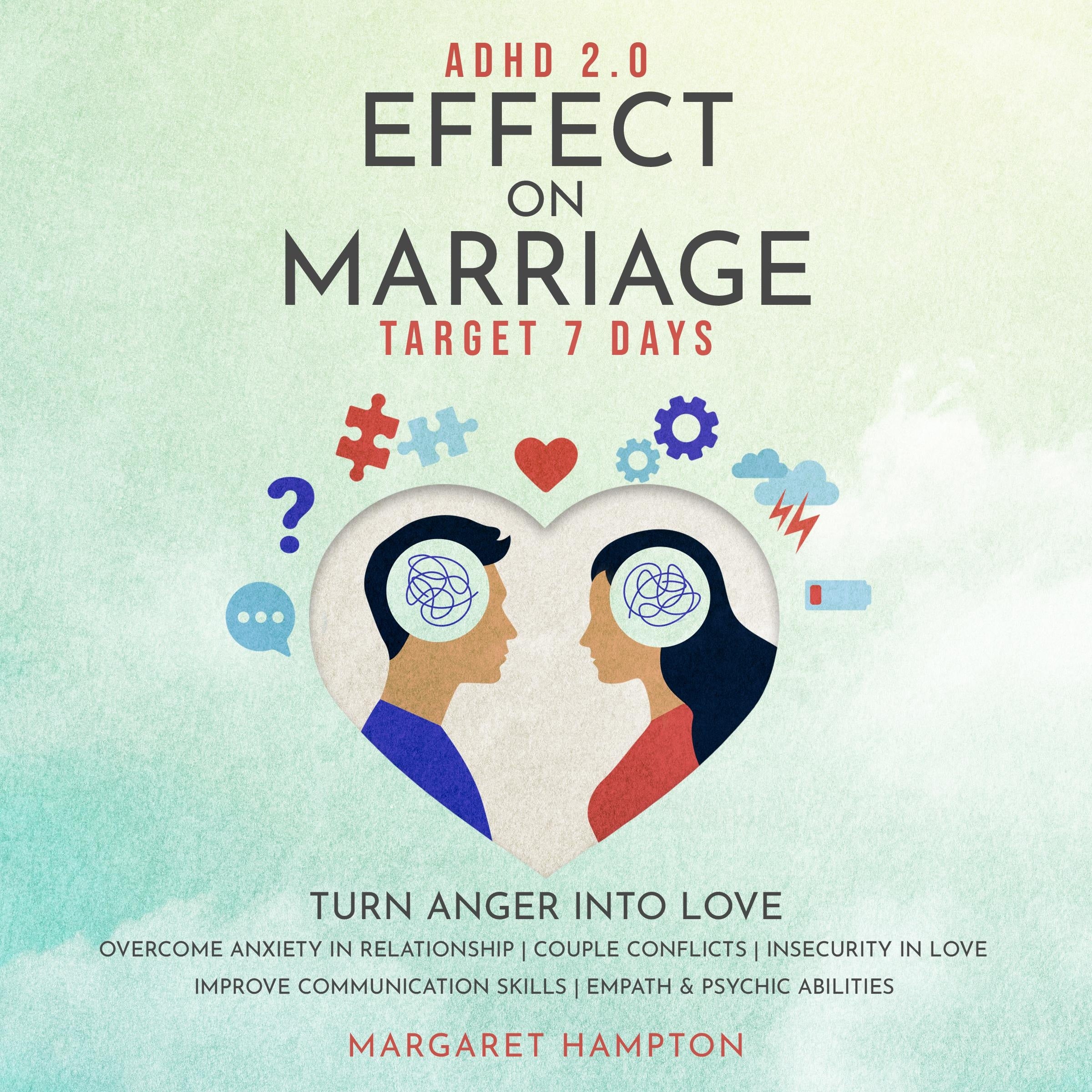 ADHD 2.0 Effect on Marriage