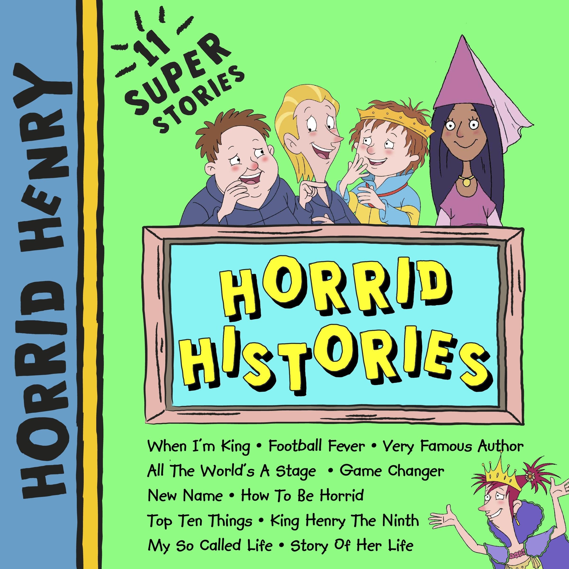 Horrid Henry: Horrid Histories