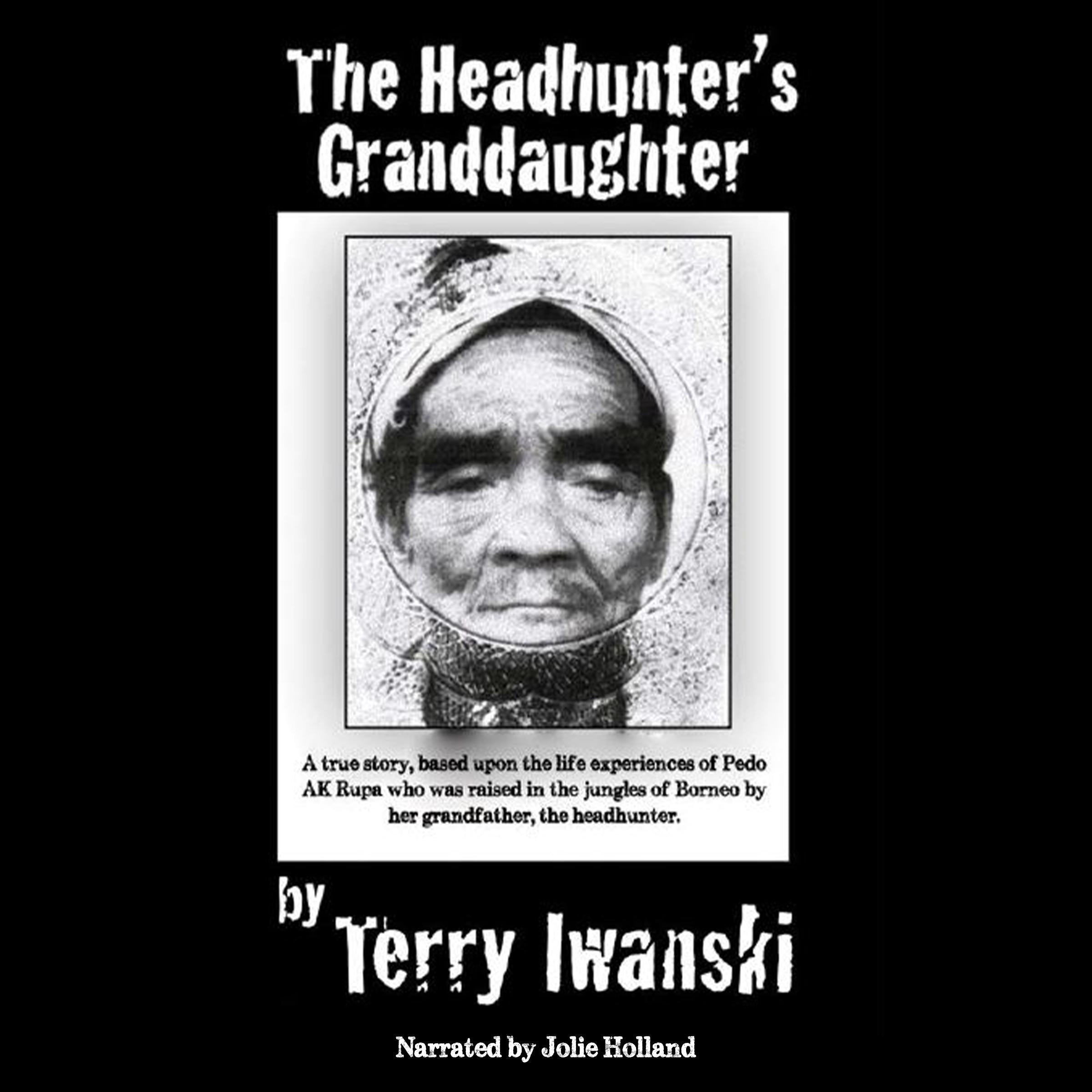 The Headhunter's Granddaughter