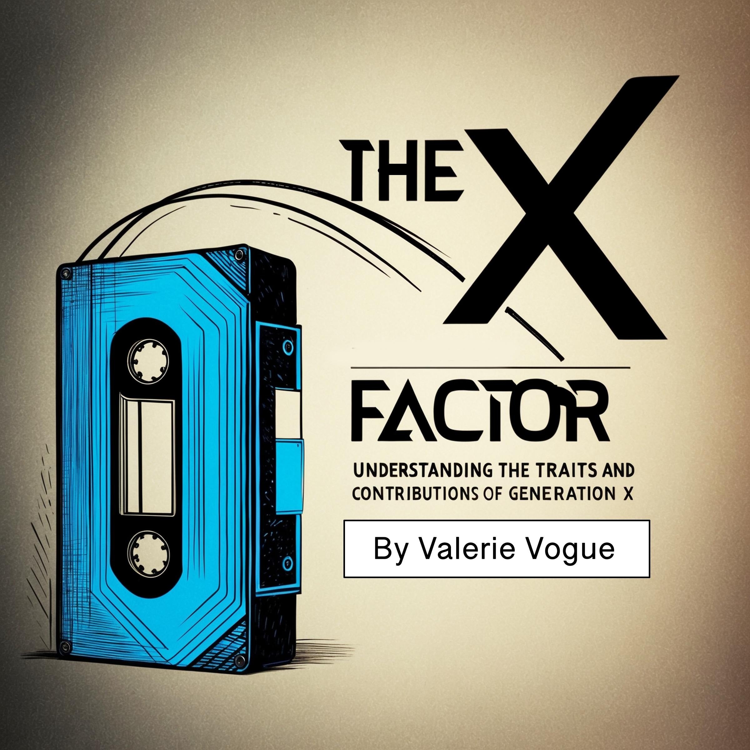The X Factor