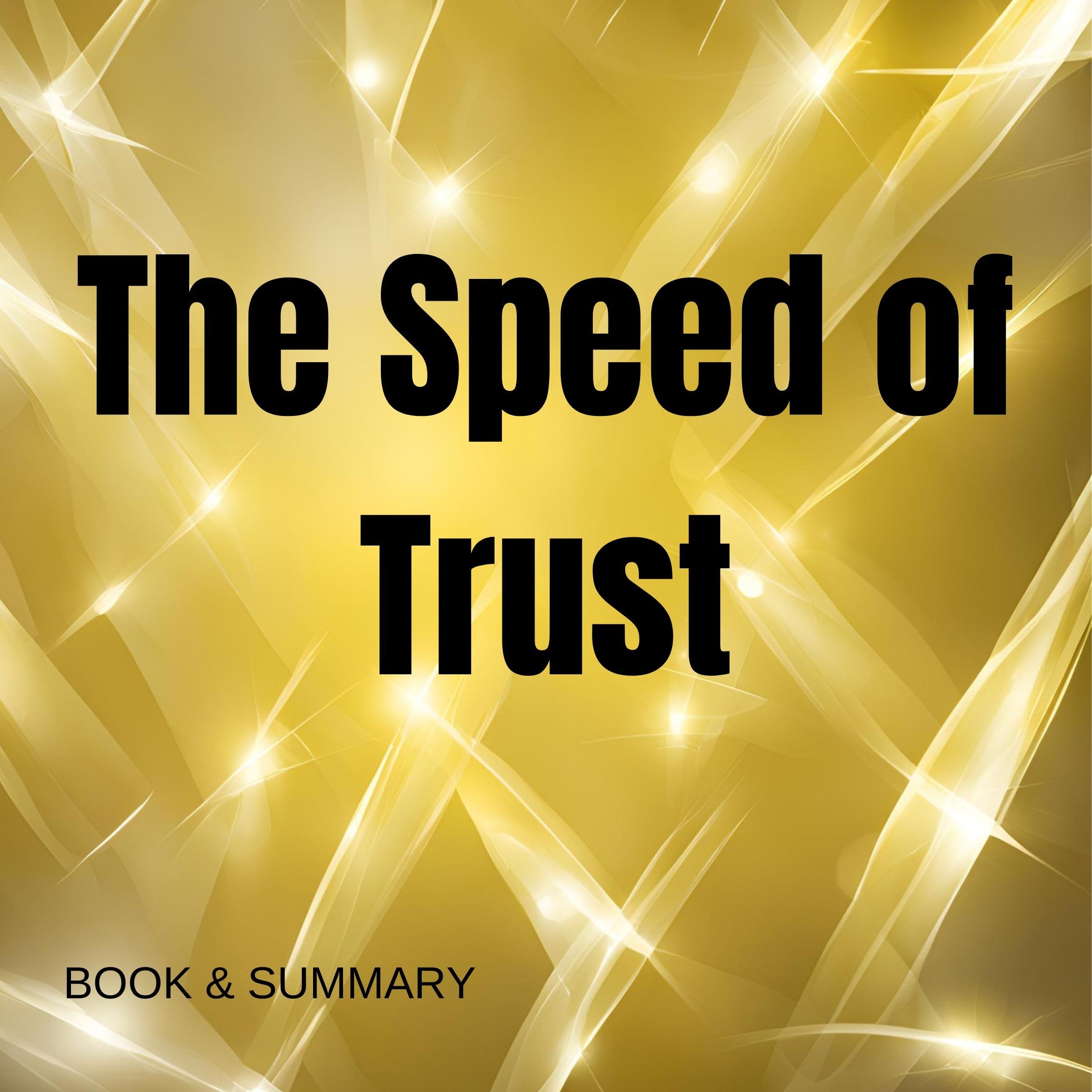 The Speed of Trust: Book summary & analysis