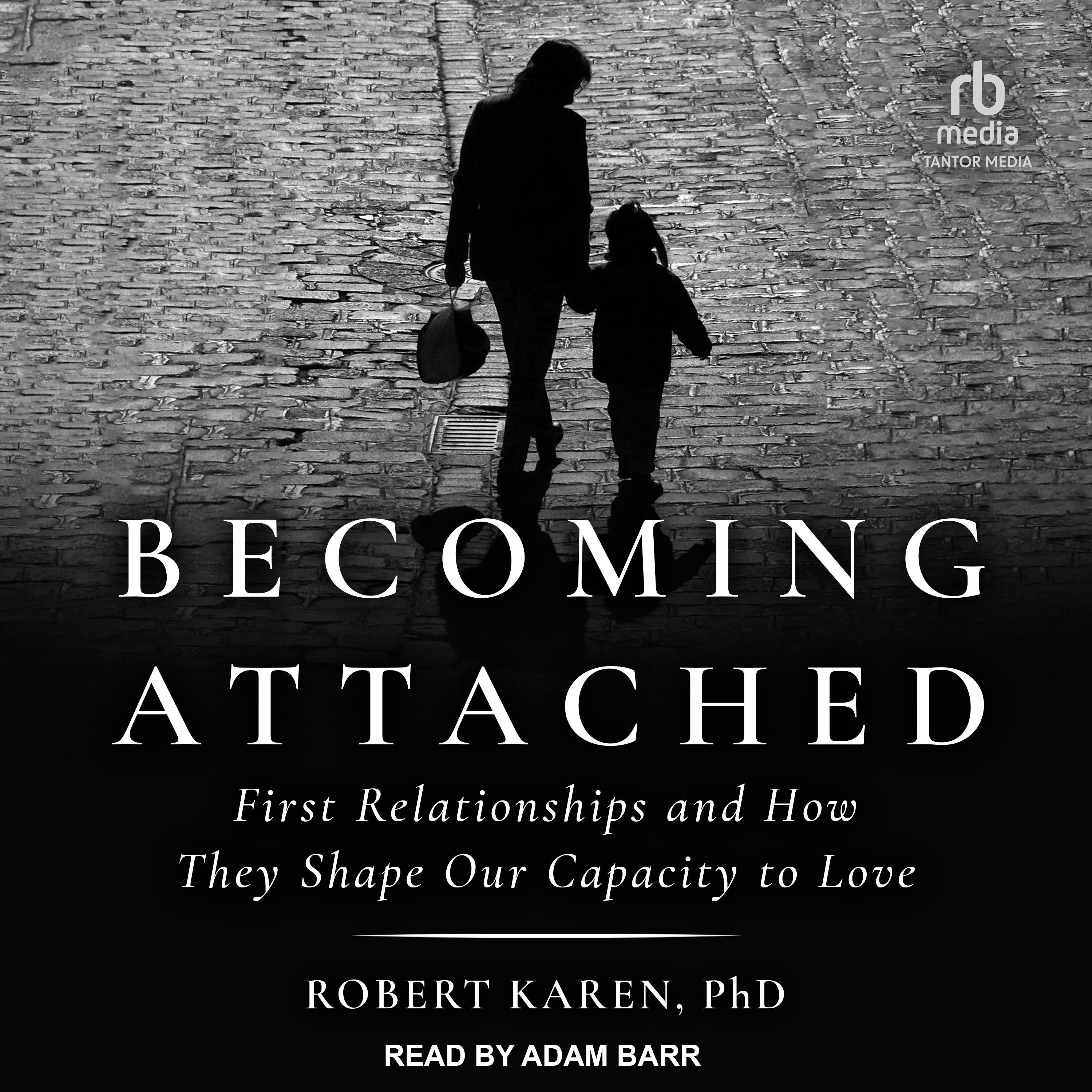 Becoming Attached