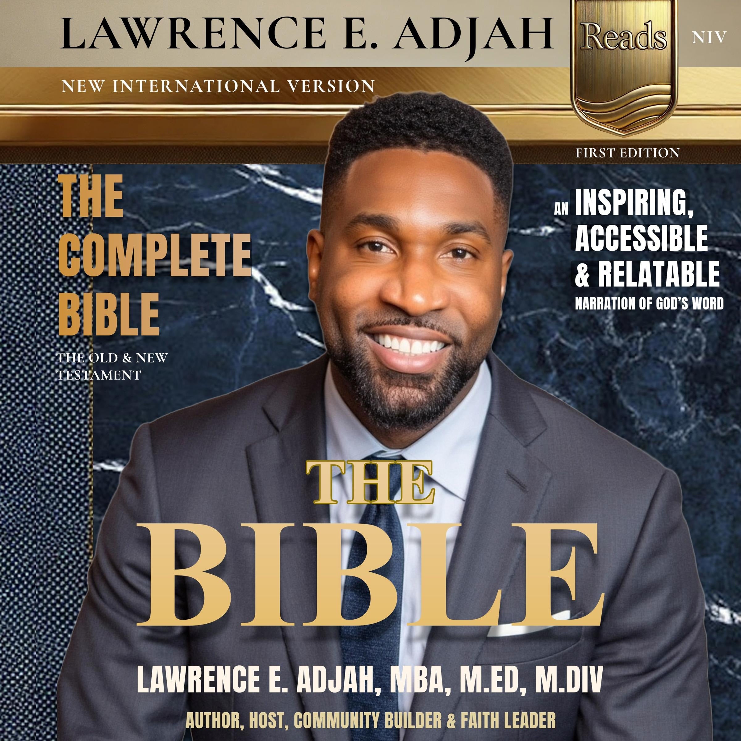 Lawrence E. Adjah Reads the Bible: New International Version (NIV): The Complete Bible